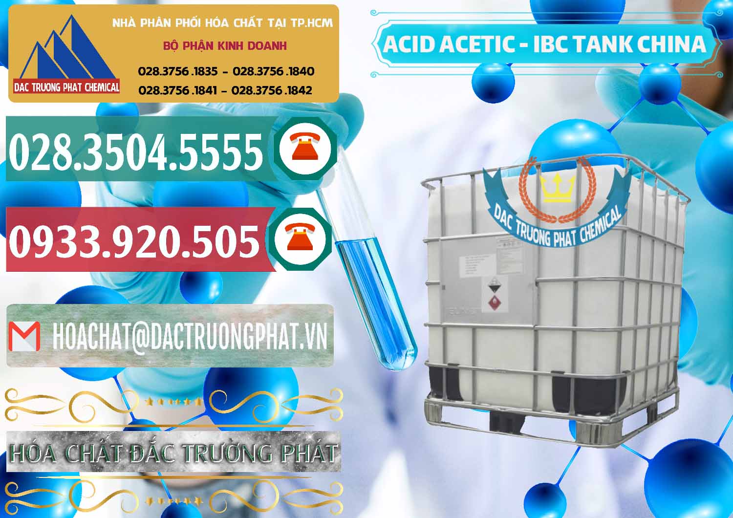 Cty kinh doanh - bán Acetic Acid – Axit Acetic Tank Bồn IBC Trung Quốc China - 0443 - Nhà nhập khẩu & cung cấp hóa chất tại TP.HCM - muabanhoachat.vn