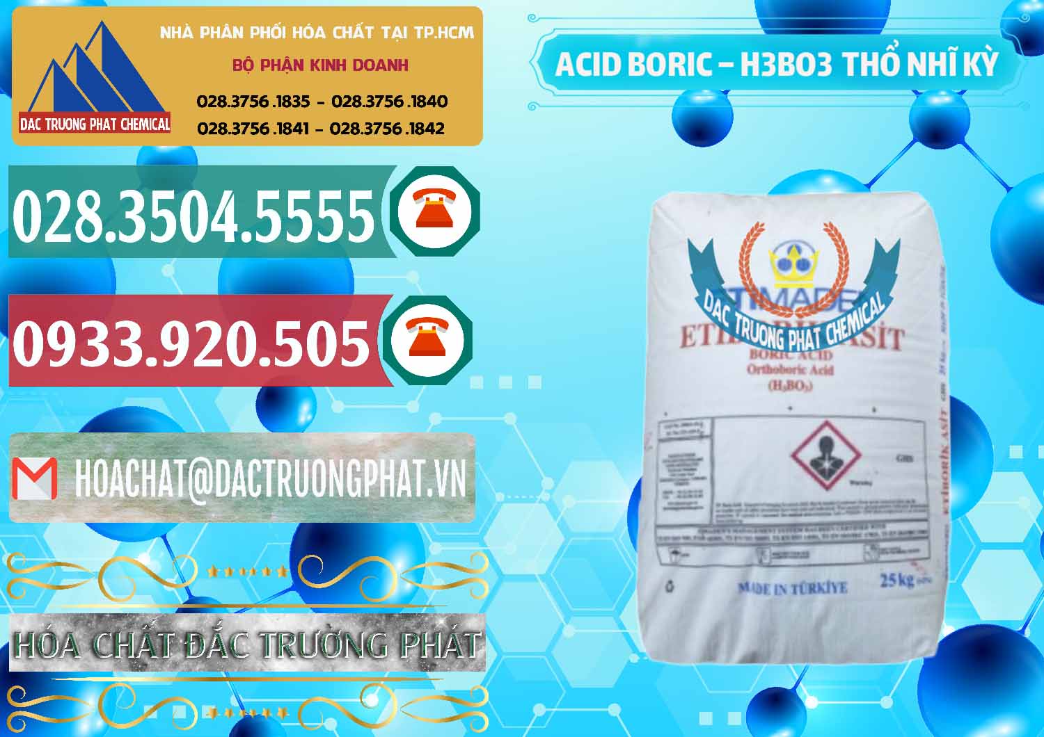 Cty chuyên bán và phân phối Acid Boric – Axit Boric H3BO3 Etimaden Thổ Nhĩ Kỳ Turkey - 0369 - Đơn vị chuyên kinh doanh ( cung cấp ) hóa chất tại TP.HCM - muabanhoachat.vn