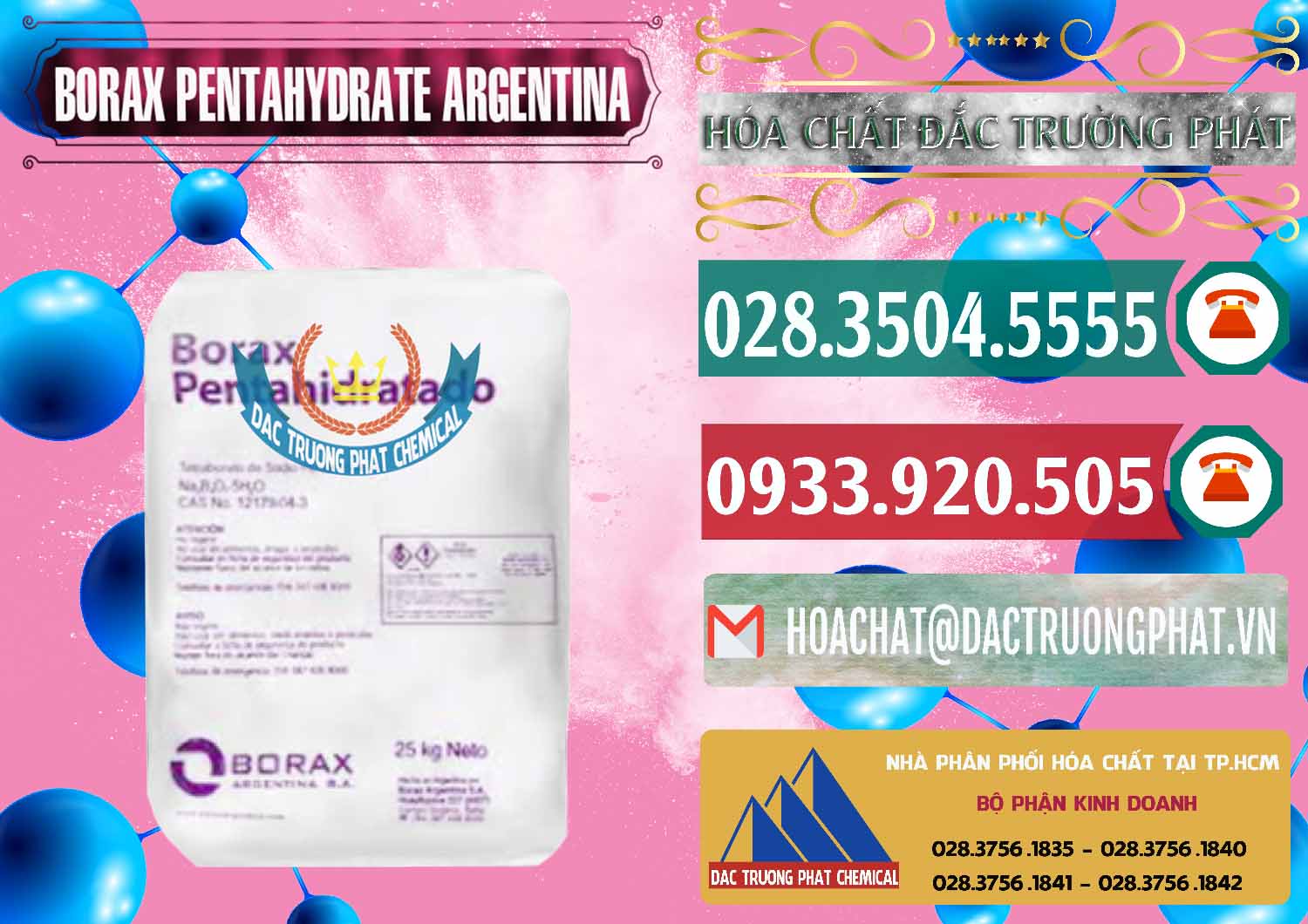 Cty chuyên kinh doanh ( bán ) Borax Pentahydrate Argentina - 0447 - Nơi chuyên nhập khẩu ( cung cấp ) hóa chất tại TP.HCM - muabanhoachat.vn