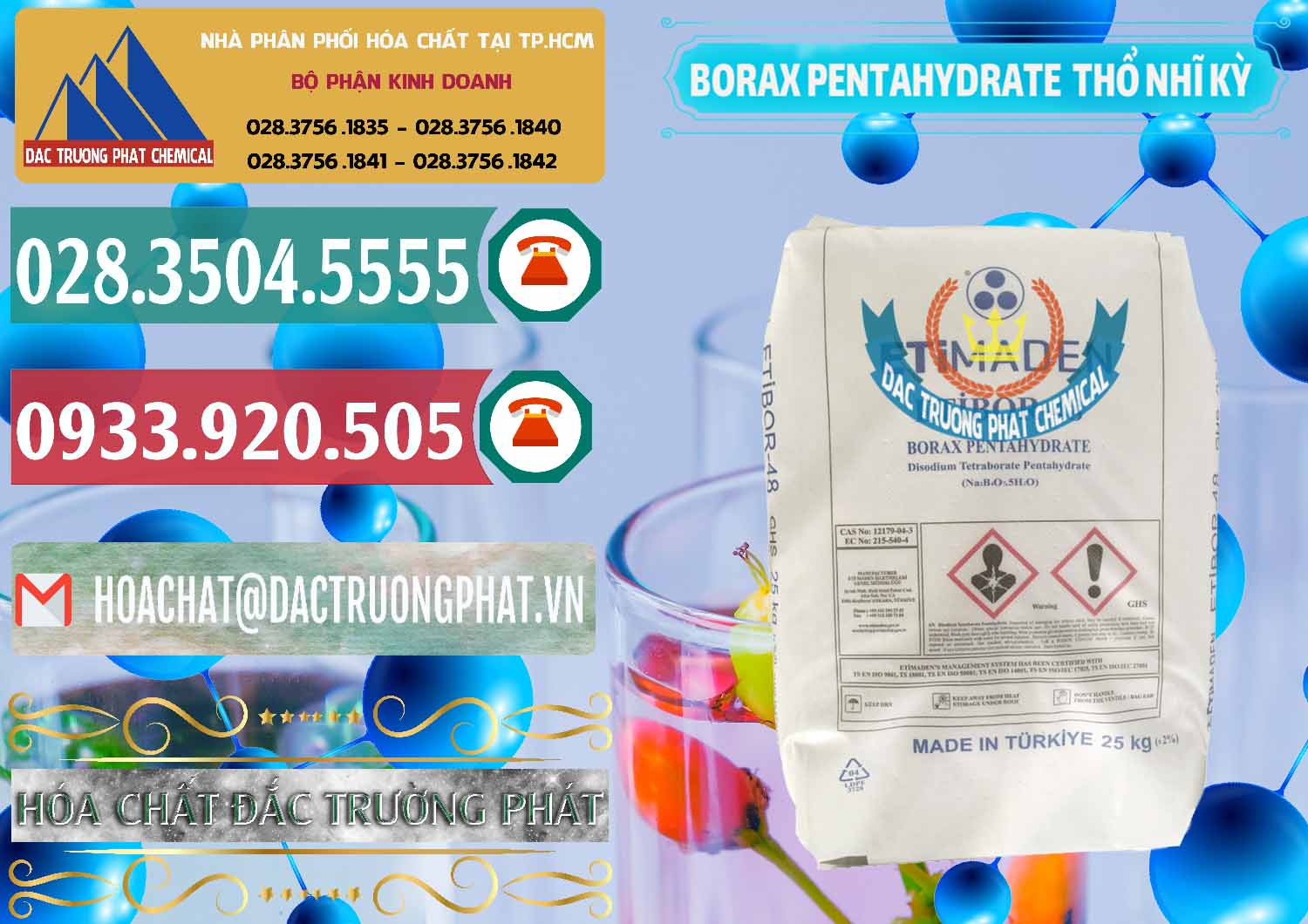 Cty chuyên bán ( cung ứng ) Borax Pentahydrate Thổ Nhĩ Kỳ Turkey - 0431 - Cty phân phối & bán hóa chất tại TP.HCM - muabanhoachat.vn
