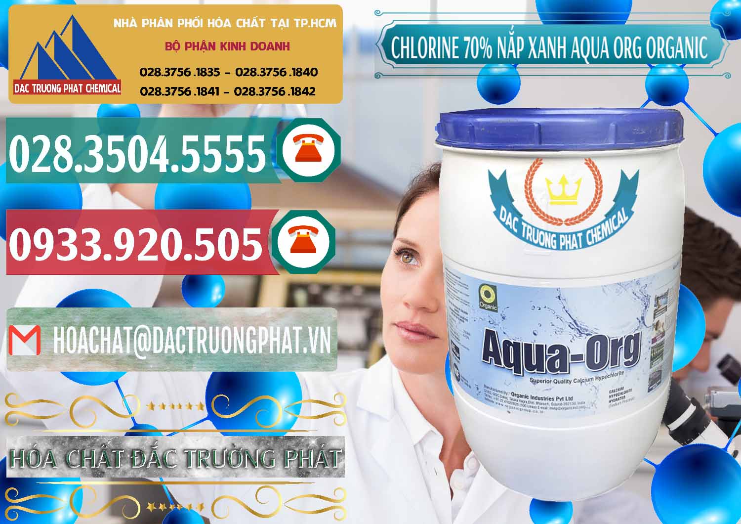 Cung ứng và bán Chlorine – Clorin 70% Thùng Tròn Nắp Xanh Aqua ORG Organic Ấn Độ India - 0247 - Phân phối _ cung cấp hóa chất tại TP.HCM - muabanhoachat.vn
