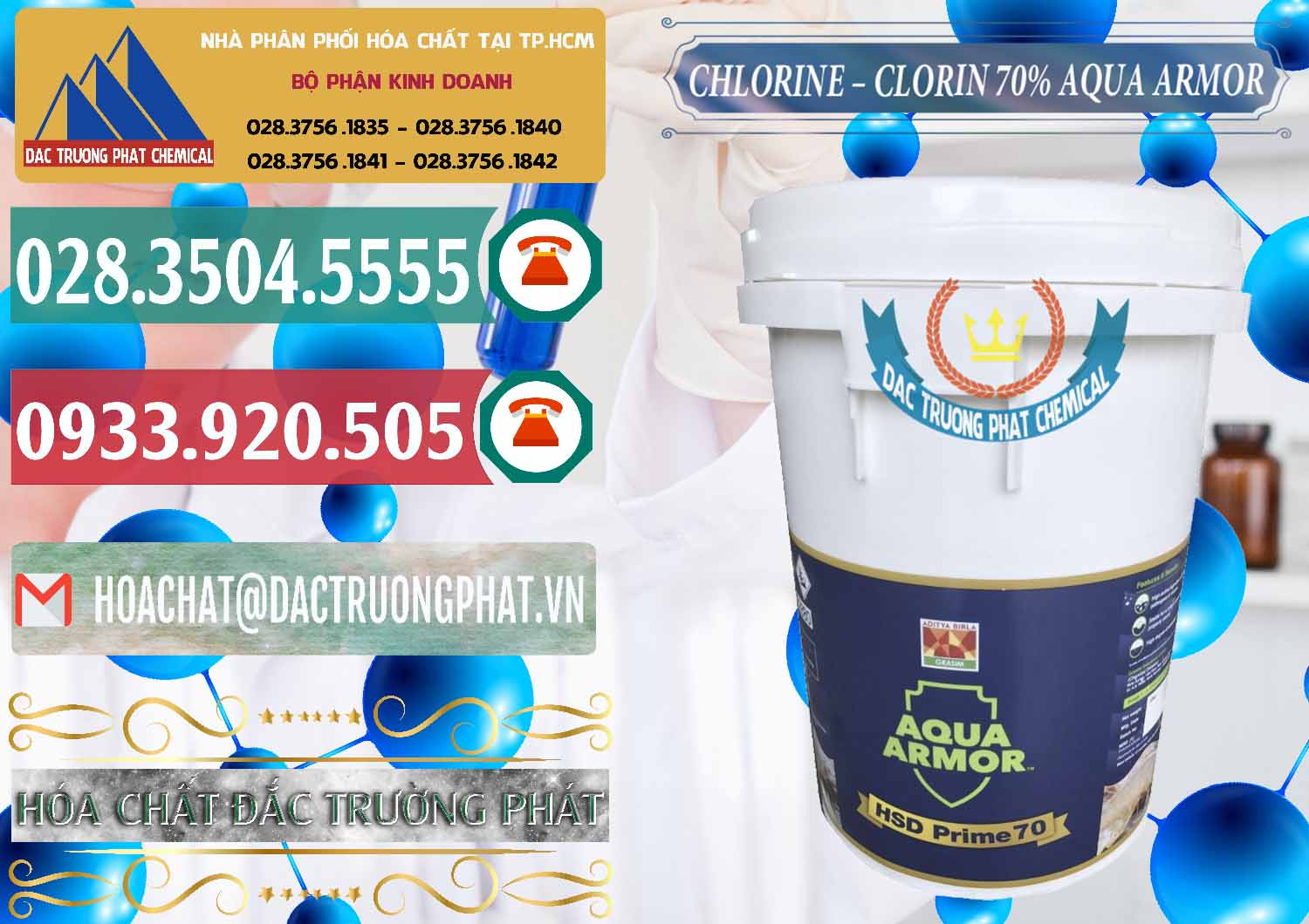Nơi chuyên kinh doanh ( bán ) Chlorine – Clorin 70% Aqua Armor Aditya Birla Grasim Ấn Độ India - 0241 - Đơn vị phân phối - cung cấp hóa chất tại TP.HCM - muabanhoachat.vn