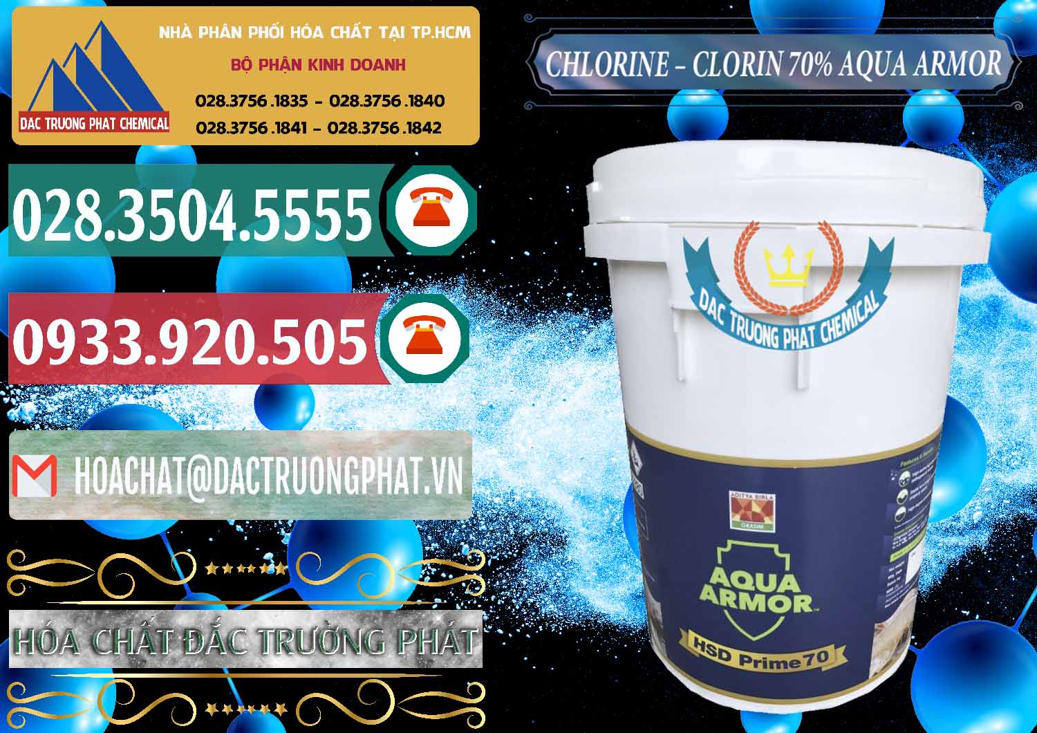 Đơn vị bán và phân phối Chlorine – Clorin 70% Aqua Armor Aditya Birla Grasim Ấn Độ India - 0241 - Chuyên kinh doanh _ cung cấp hóa chất tại TP.HCM - muabanhoachat.vn