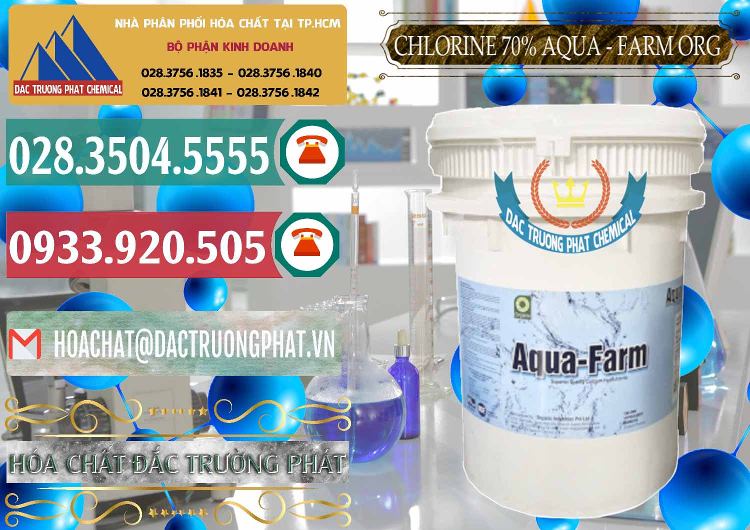 Kinh doanh _ bán Chlorine – Clorin 70% Aqua - Farm ORG Organic Ấn Độ India - 0246 - Công ty cung cấp _ phân phối hóa chất tại TP.HCM - muabanhoachat.vn