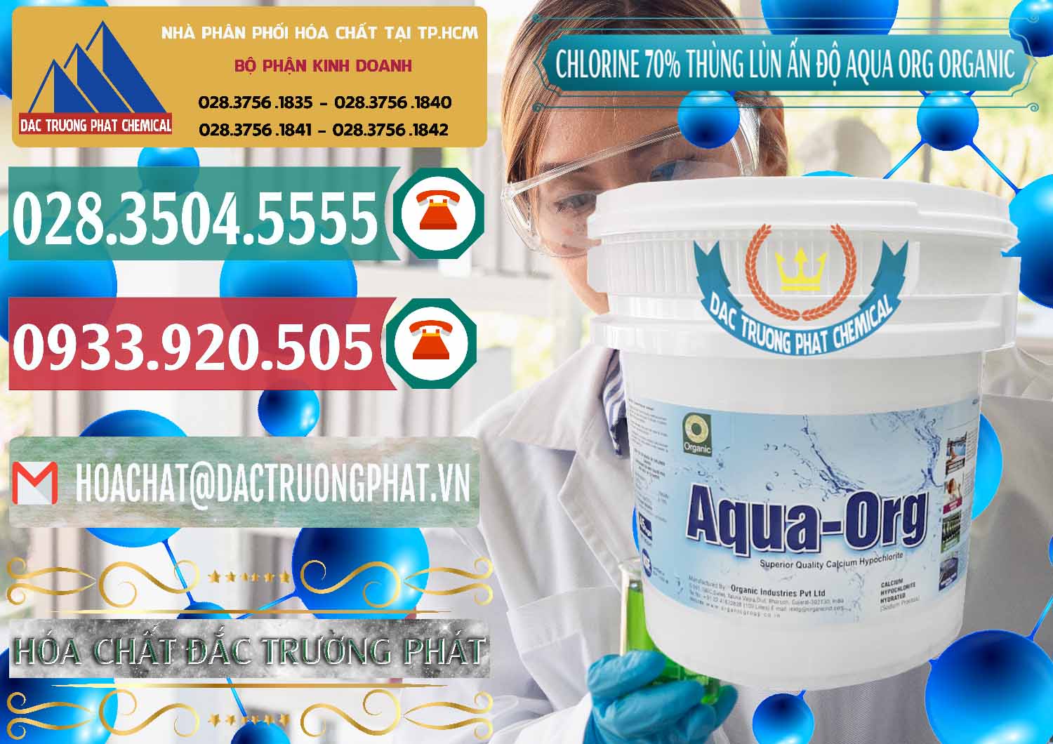 Nơi chuyên cung cấp và bán Chlorine – Clorin 70% Thùng Lùn Ấn Độ Aqua ORG Organic India - 0212 - Nơi nhập khẩu & cung cấp hóa chất tại TP.HCM - muabanhoachat.vn