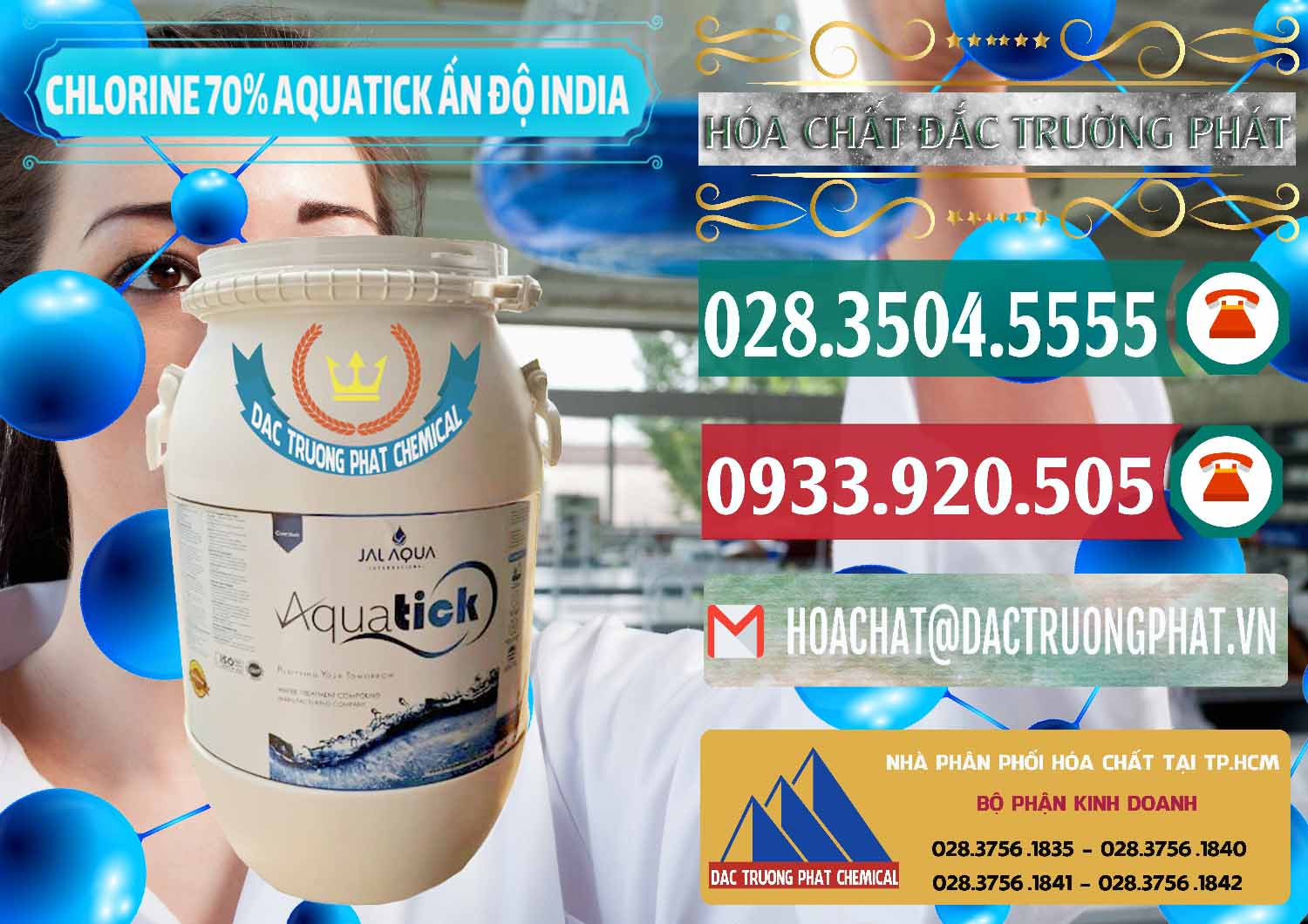 Nơi bán - phân phối Chlorine – Clorin 70% Aquatick Jal Aqua Ấn Độ India - 0215 - Nơi phân phối _ kinh doanh hóa chất tại TP.HCM - muabanhoachat.vn