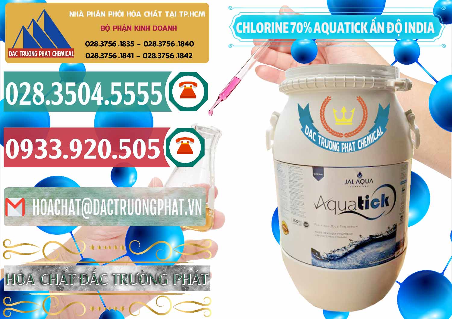 Công ty bán ( phân phối ) Chlorine – Clorin 70% Aquatick Jal Aqua Ấn Độ India - 0215 - Cty chuyên nhập khẩu & cung cấp hóa chất tại TP.HCM - muabanhoachat.vn