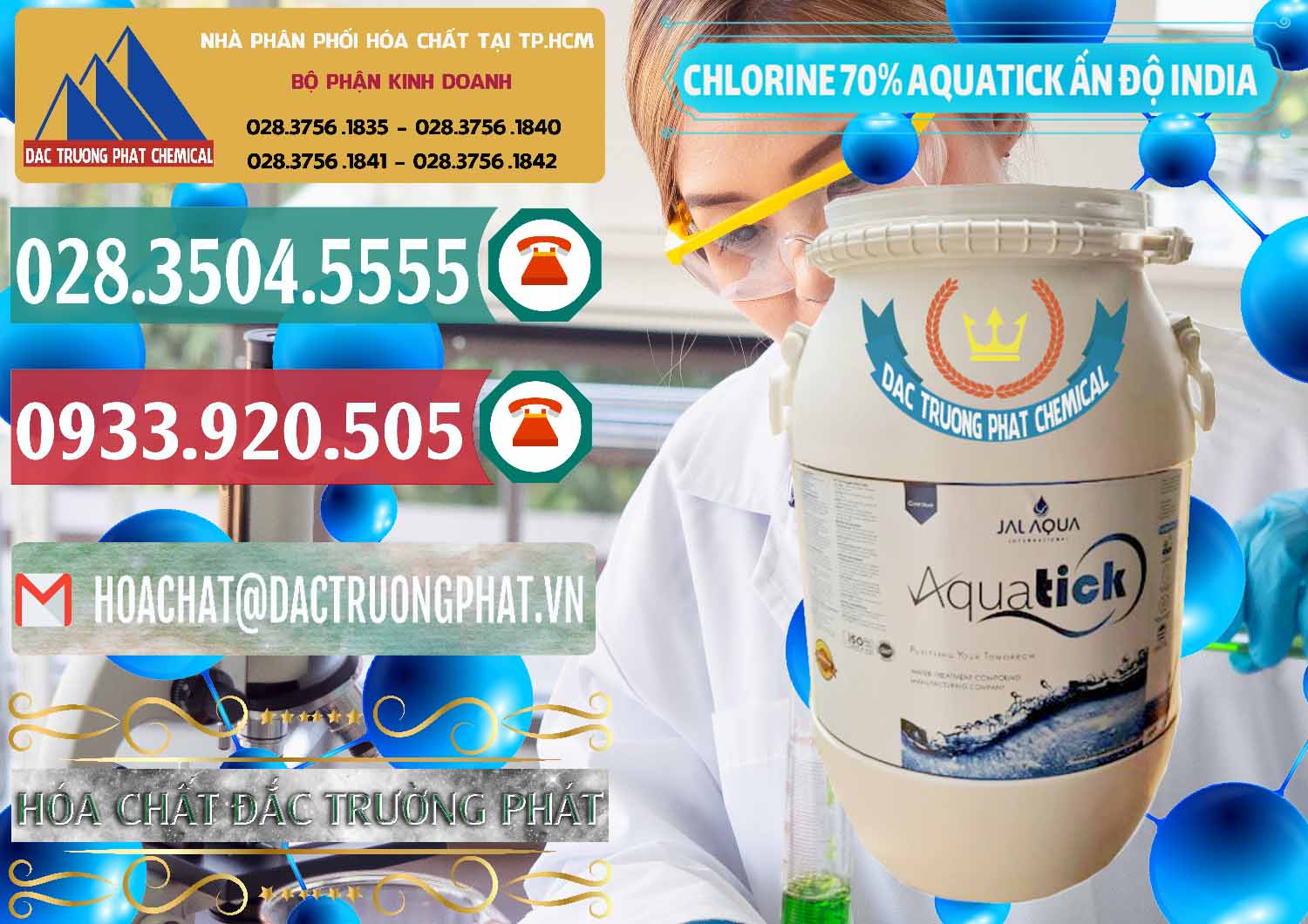 Nơi chuyên cung cấp ( bán ) Chlorine – Clorin 70% Aquatick Jal Aqua Ấn Độ India - 0215 - Nơi chuyên kinh doanh - cung cấp hóa chất tại TP.HCM - muabanhoachat.vn