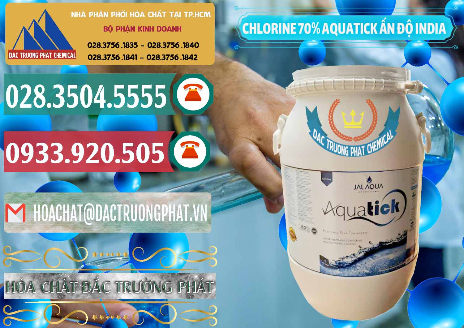 Nơi cung cấp ( bán ) Chlorine – Clorin 70% Aquatick Jal Aqua Ấn Độ India - 0215 - Nơi bán ( phân phối ) hóa chất tại TP.HCM - muabanhoachat.vn