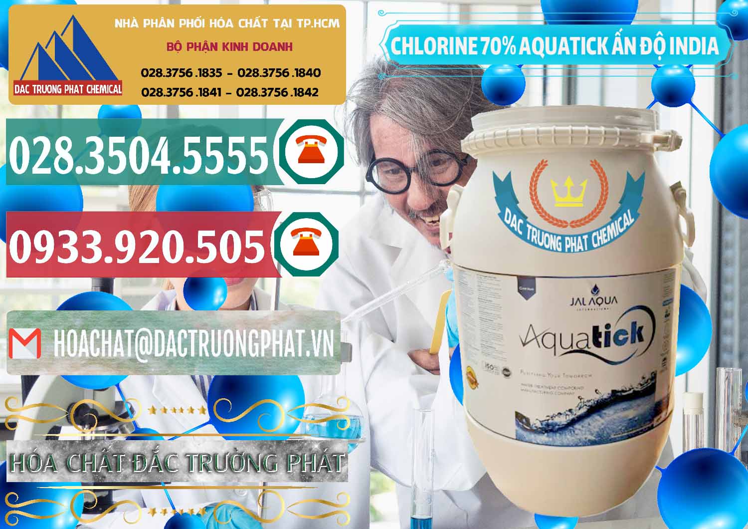Cty phân phối - bán Chlorine – Clorin 70% Aquatick Jal Aqua Ấn Độ India - 0215 - Chuyên cung cấp _ kinh doanh hóa chất tại TP.HCM - muabanhoachat.vn