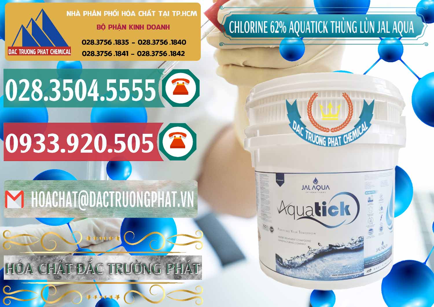 Đơn vị chuyên phân phối _ bán Chlorine – Clorin 62% Aquatick Thùng Lùn Jal Aqua Ấn Độ India - 0238 - Chuyên phân phối ( cung cấp ) hóa chất tại TP.HCM - muabanhoachat.vn