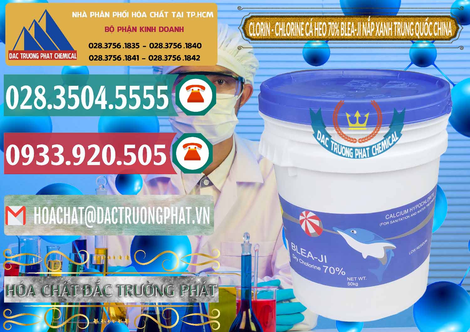 Đơn vị nhập khẩu và bán Clorin - Chlorine Cá Heo 70% Cá Heo Blea-Ji Thùng Tròn Nắp Xanh Trung Quốc China - 0208 - Cty chuyên bán ( phân phối ) hóa chất tại TP.HCM - muabanhoachat.vn