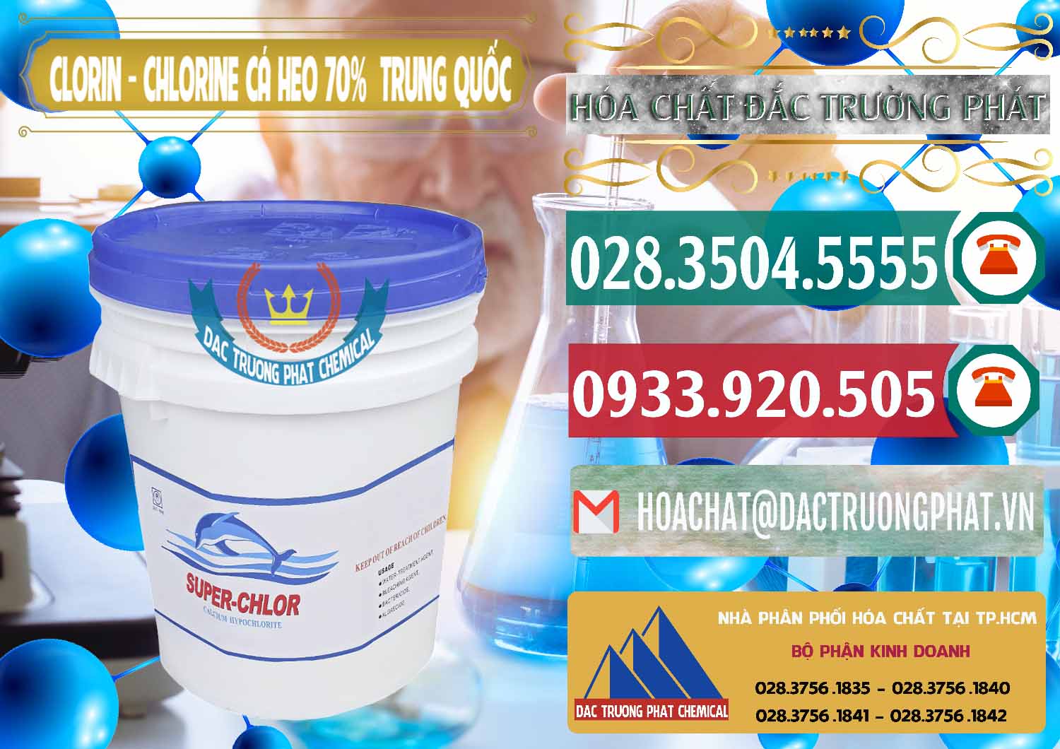 Nơi bán và cung ứng Clorin - Chlorine Cá Heo 70% Super Chlor Nắp Xanh Trung Quốc China - 0209 - Cung cấp - kinh doanh hóa chất tại TP.HCM - muabanhoachat.vn