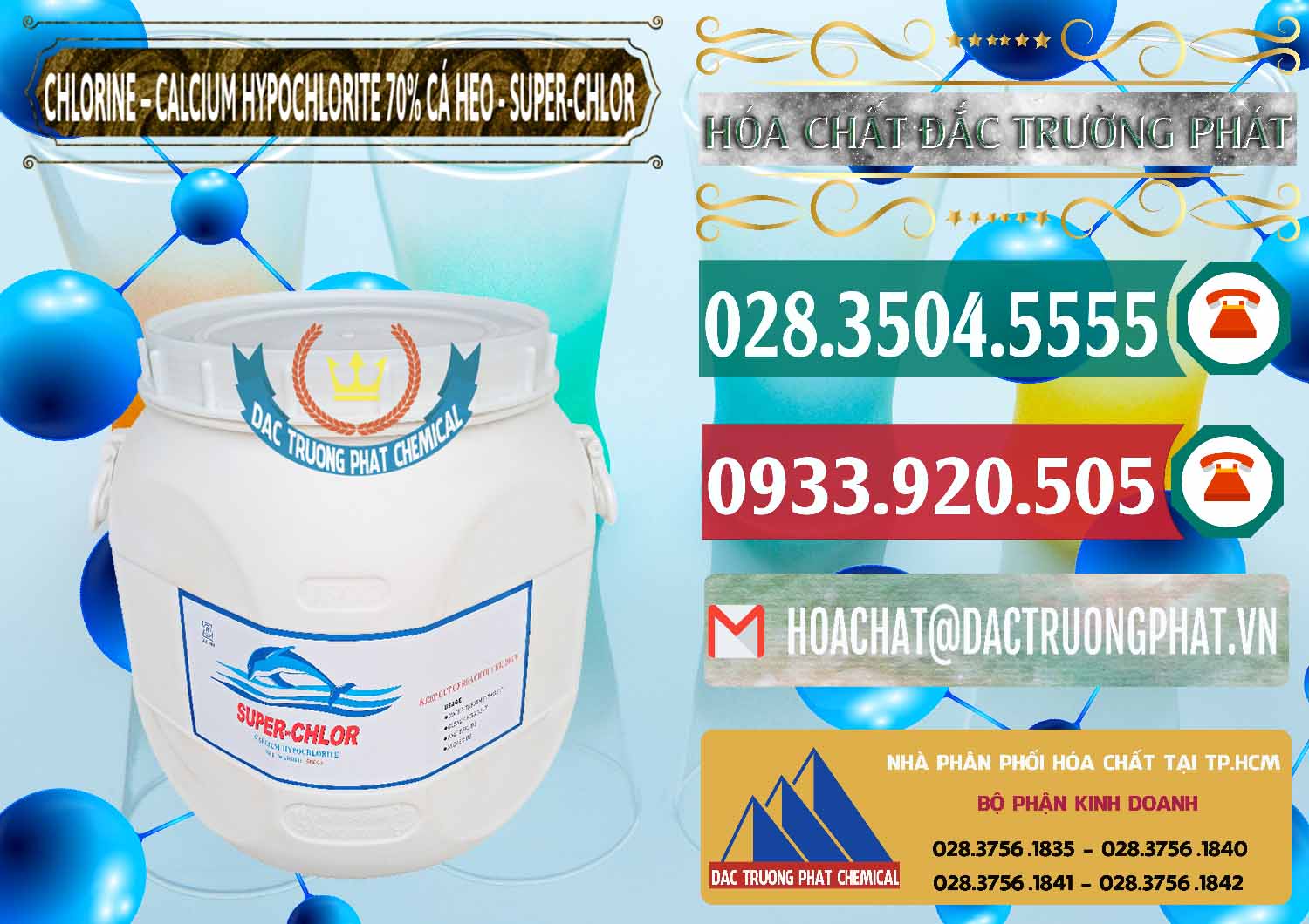 Cty chuyên cung cấp - bán Clorin - Chlorine Cá Heo 70% Super Chlor Trung Quốc China - 0058 - Nhà phân phối & cung cấp hóa chất tại TP.HCM - muabanhoachat.vn