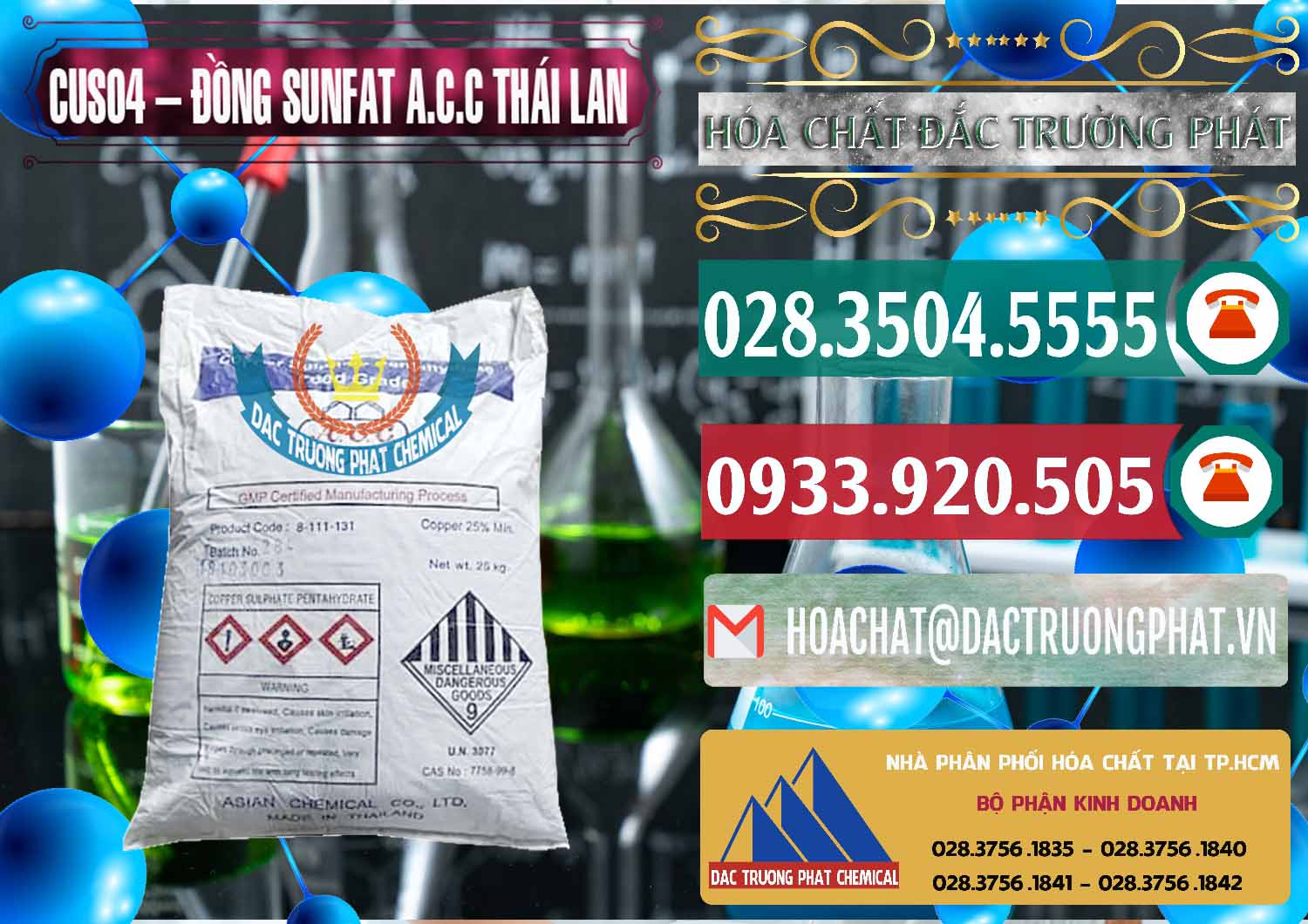 Chuyên bán - phân phối CuSO4 – Đồng Sunfat A.C.C Thái Lan - 0249 - Nơi chuyên kinh doanh - phân phối hóa chất tại TP.HCM - muabanhoachat.vn
