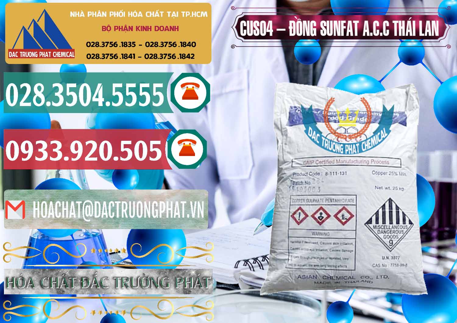 Nơi chuyên cung ứng ( bán ) CuSO4 – Đồng Sunfat A.C.C Thái Lan - 0249 - Đơn vị kinh doanh và phân phối hóa chất tại TP.HCM - muabanhoachat.vn
