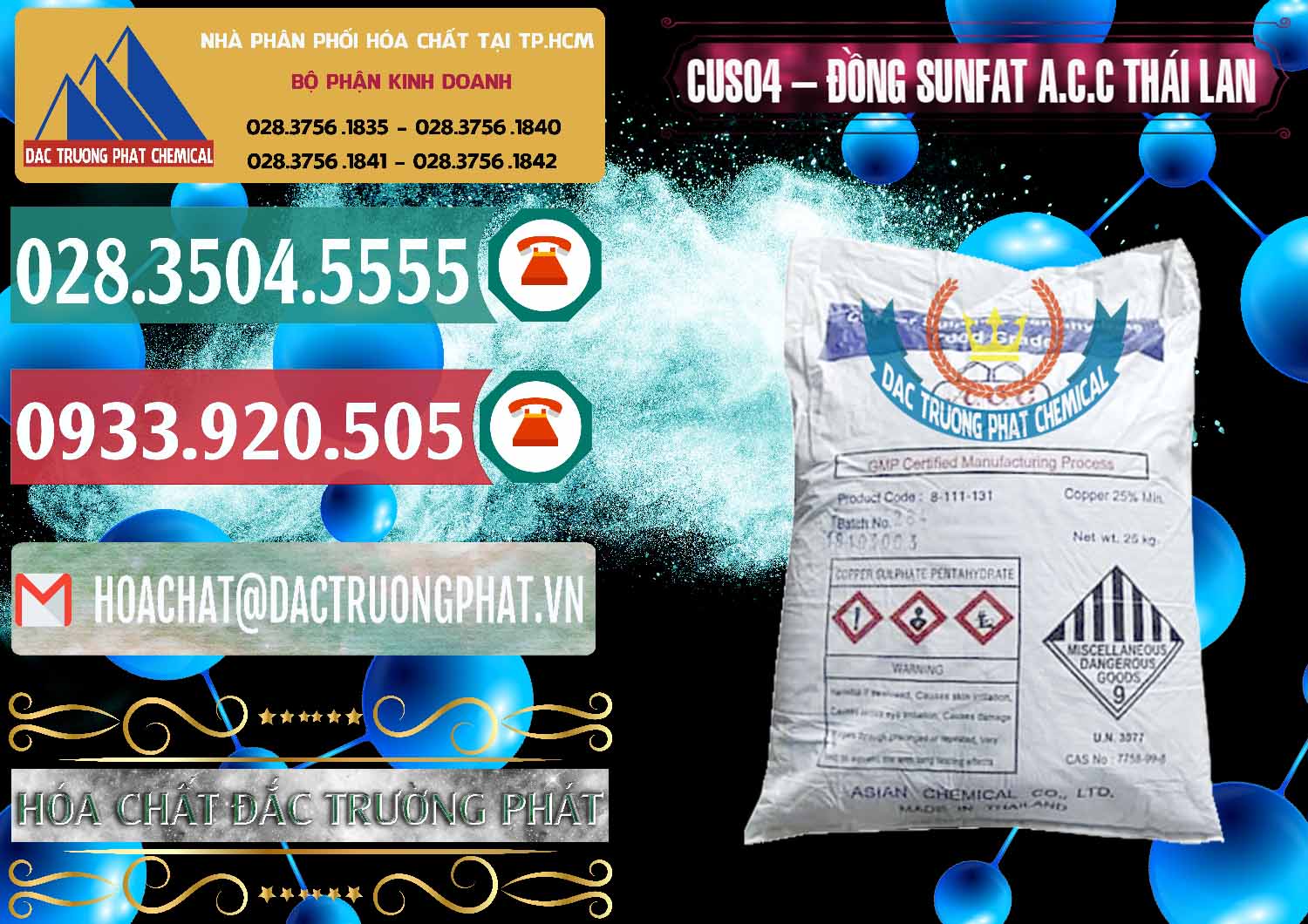 Công ty kinh doanh & bán CuSO4 – Đồng Sunfat A.C.C Thái Lan - 0249 - Công ty chuyên nhập khẩu & phân phối hóa chất tại TP.HCM - muabanhoachat.vn