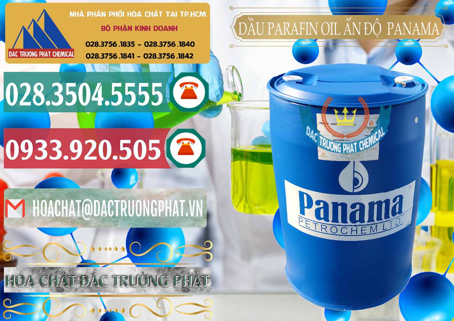 Đơn vị kinh doanh & bán Dầu Parafin Oil Panama Ấn Độ India - 0061 - Đơn vị chuyên cung ứng - phân phối hóa chất tại TP.HCM - muabanhoachat.vn