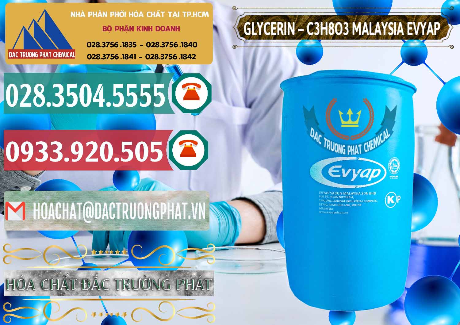 Đơn vị cung cấp ( bán ) Glycerin – C3H8O3 Malaysia Evyap - 0066 - Nơi chuyên nhập khẩu - phân phối hóa chất tại TP.HCM - muabanhoachat.vn