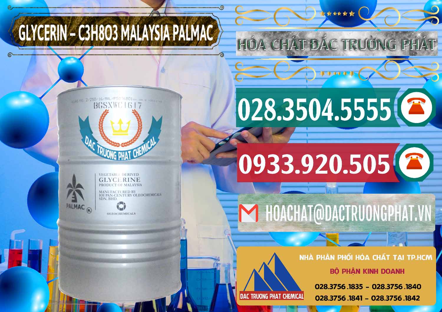 Công ty bán & thương mại Glycerol Lỏng _ Glycerin Malaysia Palmac tại Kiên Giang Nơi bán _ cung ứng Glycerin – C3H8O3 99.7% Malaysia Palmac - 0067 - Đơn vị chuyên phân phối - nhập khẩu hóa chất tại TP.HCM - muabanhoachat.vn