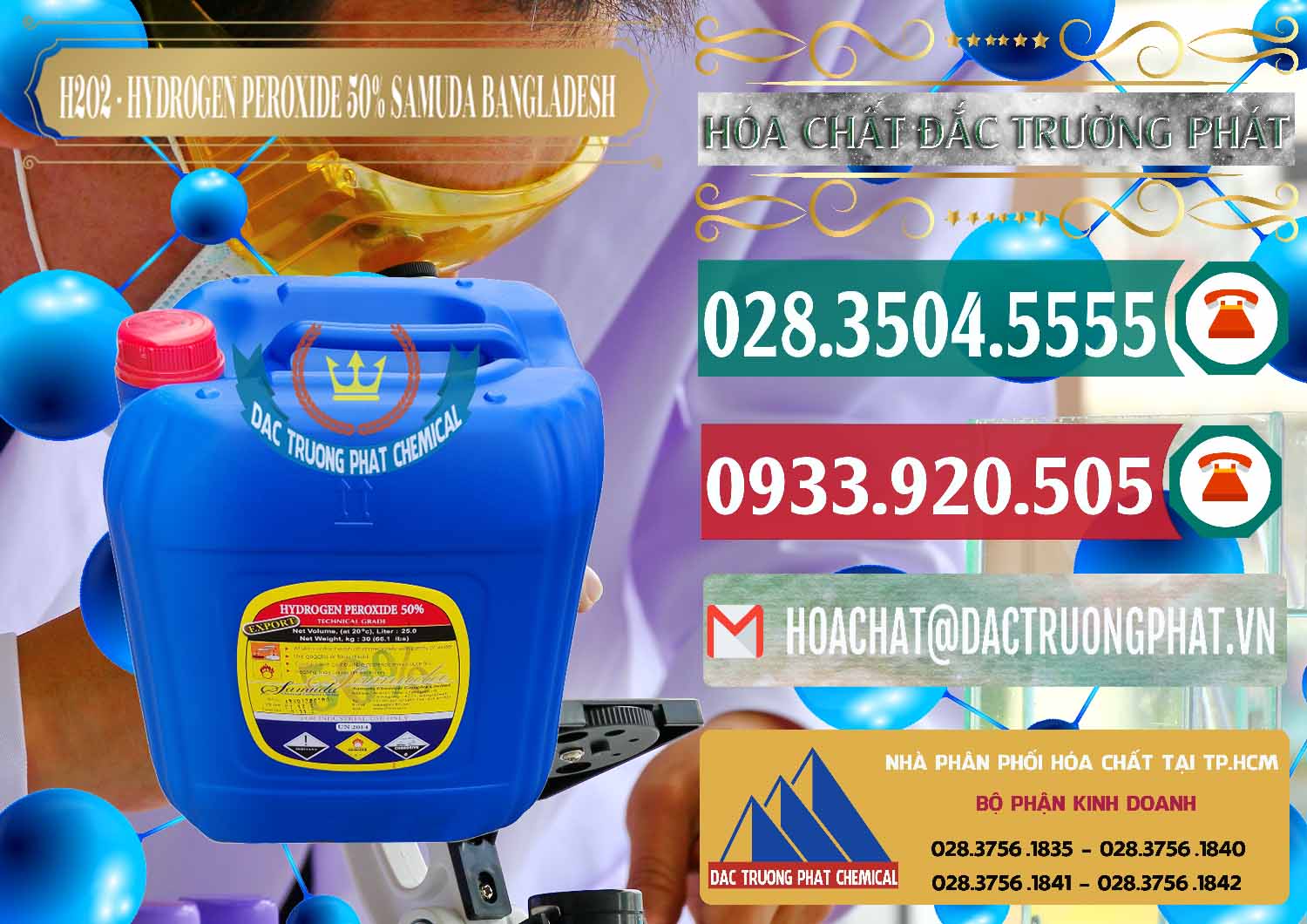 Nhà bán hàng \ phân phối hóa chất Oxy Già _ Hydrogen Dioxide Lỏng 50% Samuda Bangladesh Chuyên bán _ cung ứng H2O2 - Hydrogen Peroxide 50% Samuda Bangladesh - 0077 - Chuyên cung cấp _ nhập khẩu hóa chất tại TP.HCM - muabanhoachat.vn