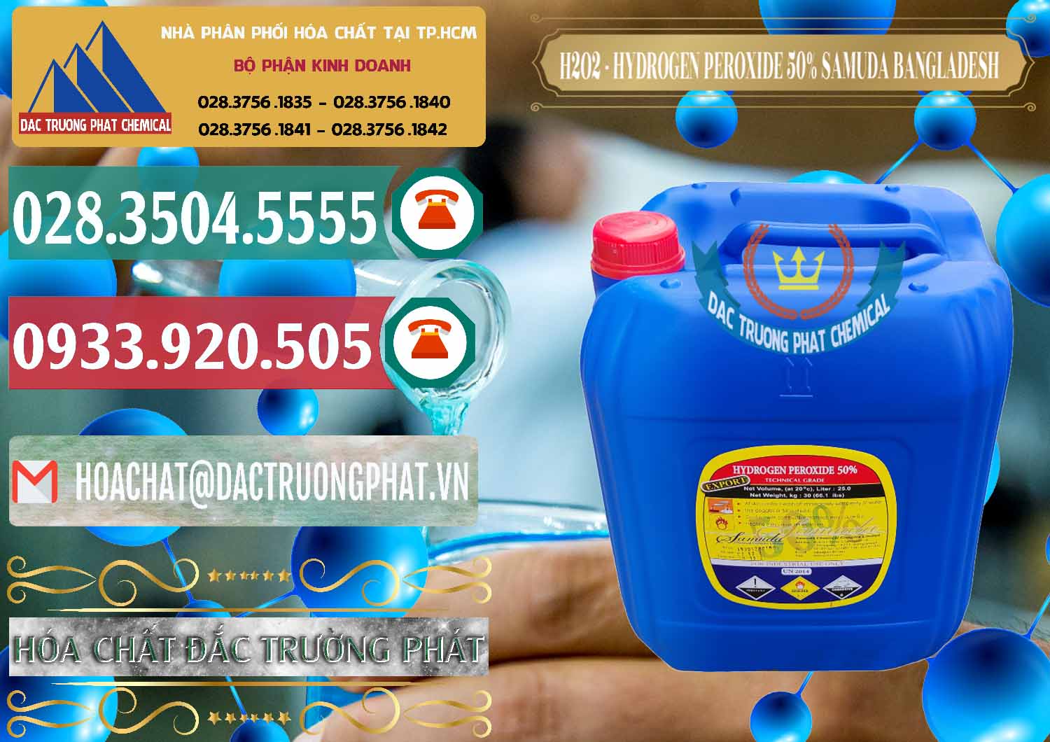 Nhà bán hàng — phân phối H2O2 \ Ôxy Già Lỏng 50% Samuda Bangladesh tại TP.HCM Nơi chuyên cung cấp _ bán H2O2 - Hydrogen Peroxide 50% Samuda Bangladesh - 0077 - Đơn vị cung ứng & phân phối hóa chất tại TP.HCM - muabanhoachat.vn