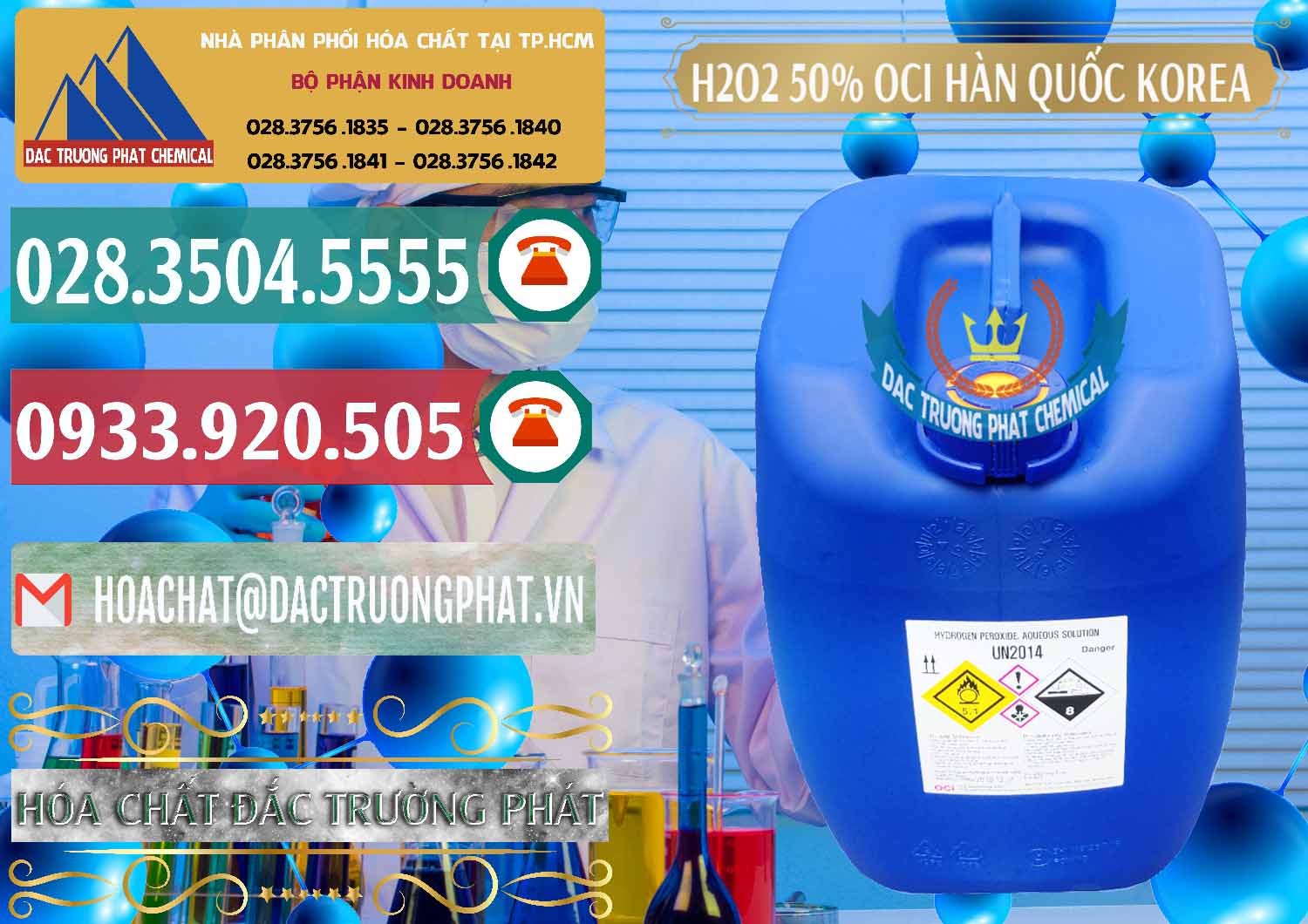 Nơi chuyên bán và phân phối H2O2 - Hydrogen Peroxide 50% OCI Hàn Quốc Korea - 0075 - Cty chuyên bán và cung cấp hóa chất tại TP.HCM - muabanhoachat.vn