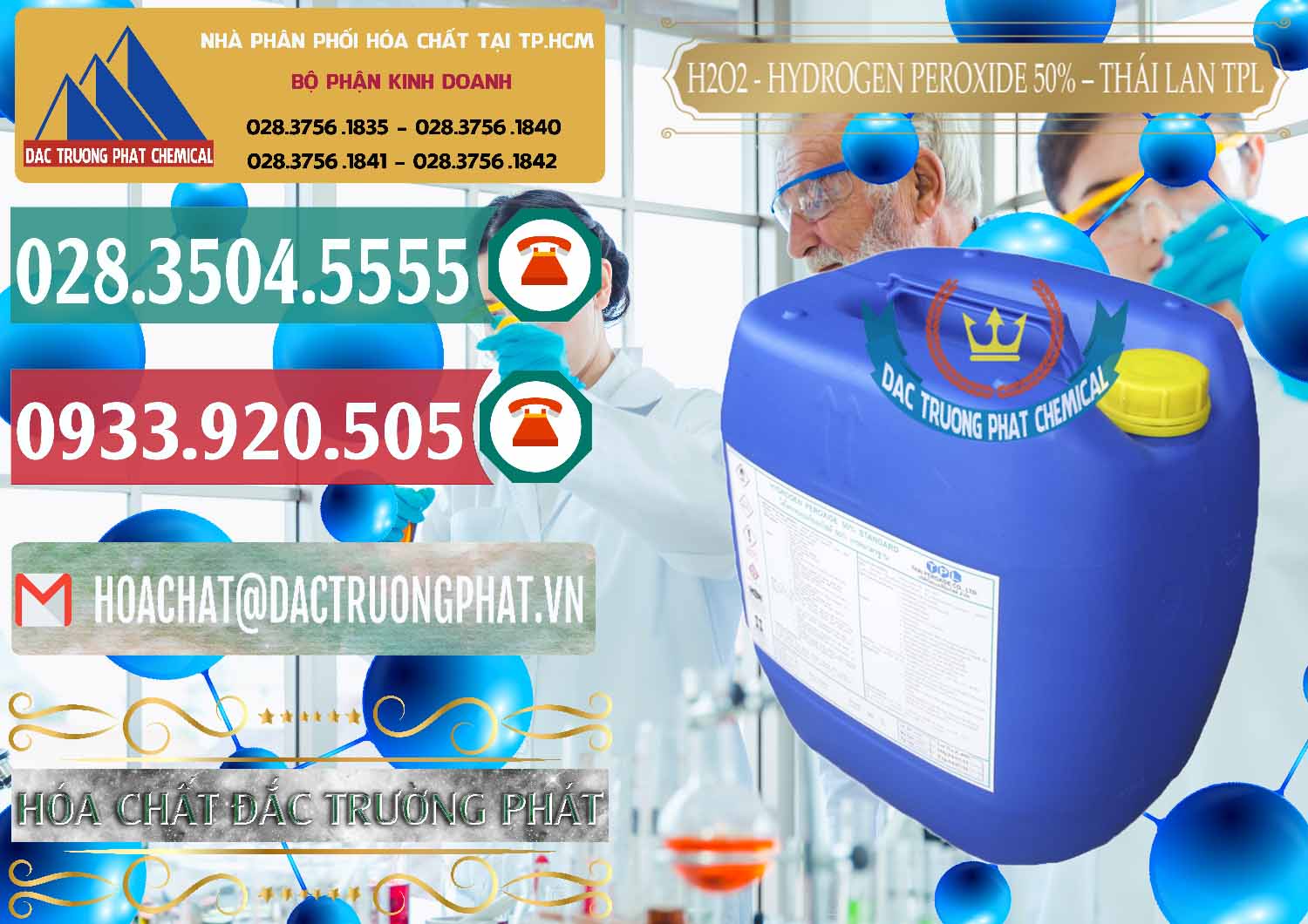 Công ty bán ( cung cấp ) H2O2 - Hydrogen Peroxide 50% Thái Lan TPL - 0076 - Phân phối và kinh doanh hóa chất tại TP.HCM - muabanhoachat.vn
