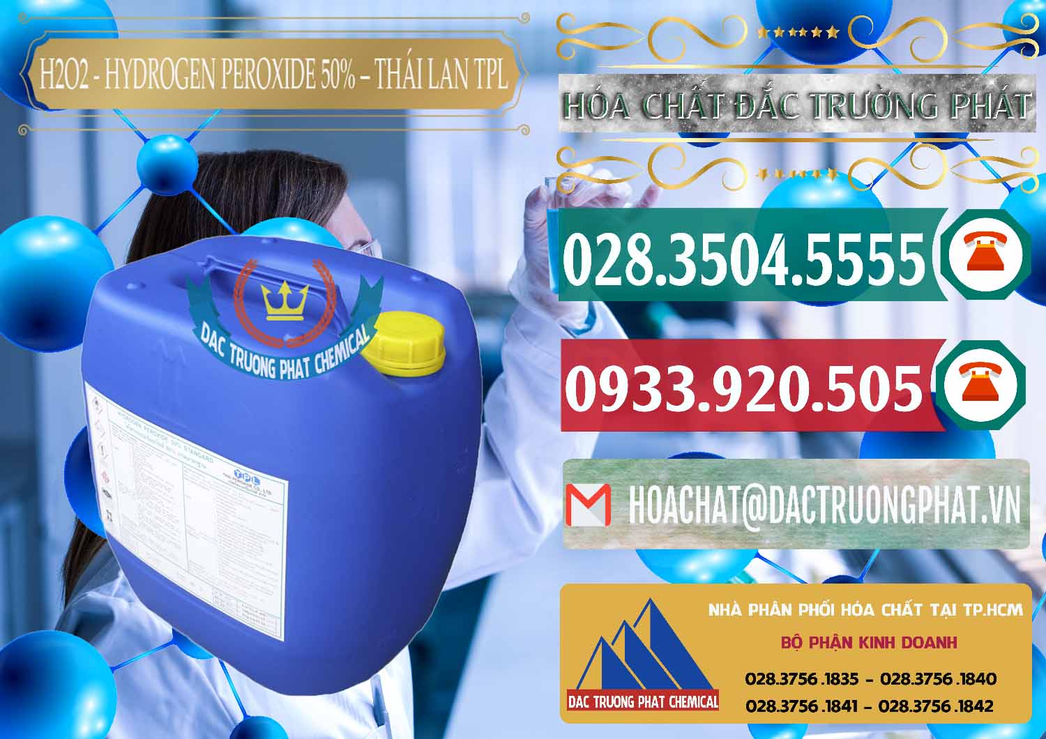 Đơn vị chuyên kinh doanh | bán H2O2 - Hydro Peroxid 50% TPL Thái Lan Thailand tại Thành phố Hồ Chí Minh Nơi chuyên bán và cung cấp H2O2 - Hydrogen Peroxide 50% Thái Lan TPL - 0076 - Nơi chuyên nhập khẩu - phân phối hóa chất tại TP.HCM - muabanhoachat.vn