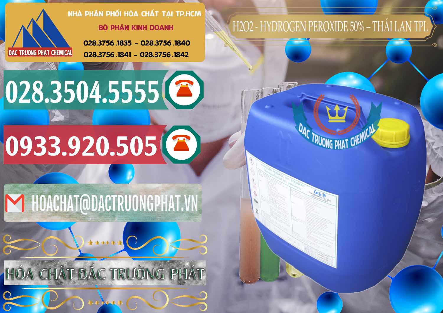 Địa chỉ chuyên cung cấp × bán hóa chất Oxy Già Ø Nước Oxy H2O2 50% TPL Thái Lan Thailand Cung cấp - bán H2O2 - Hydrogen Peroxide 50% Thái Lan TPL - 0076 - Nhà cung cấp - kinh doanh hóa chất tại TP.HCM - muabanhoachat.vn