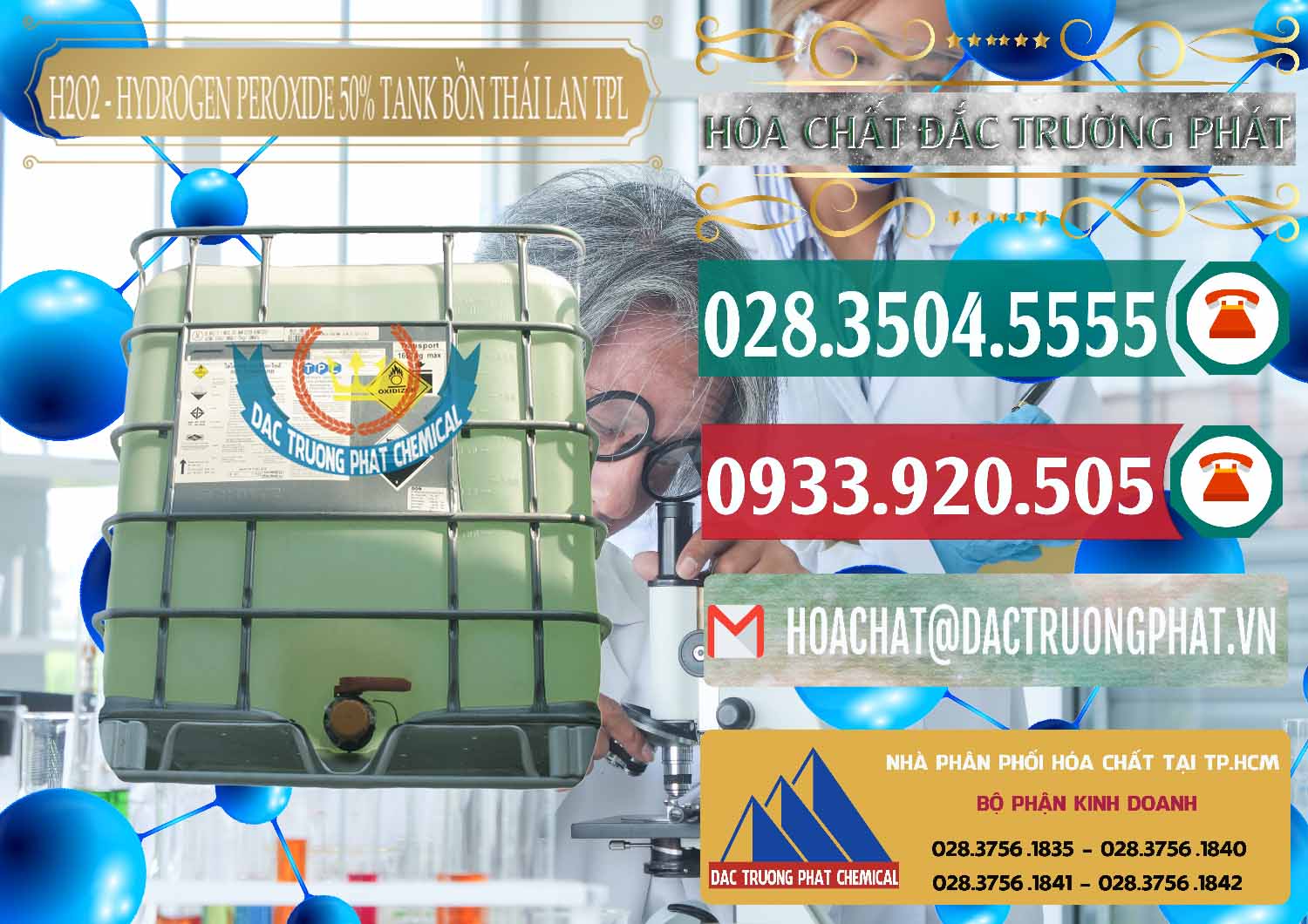 Đơn vị chuyên phân phối « bán H2O2 Þ Hydro Peroxid Liquid 50% Tank IBC Bồn Thái Lan TPL Nơi bán và cung cấp H2O2 - Hydrogen Peroxide 50% Tank IBC Bồn Thái Lan TPL - 0073 - Cty bán & phân phối hóa chất tại TP.HCM - muabanhoachat.vn