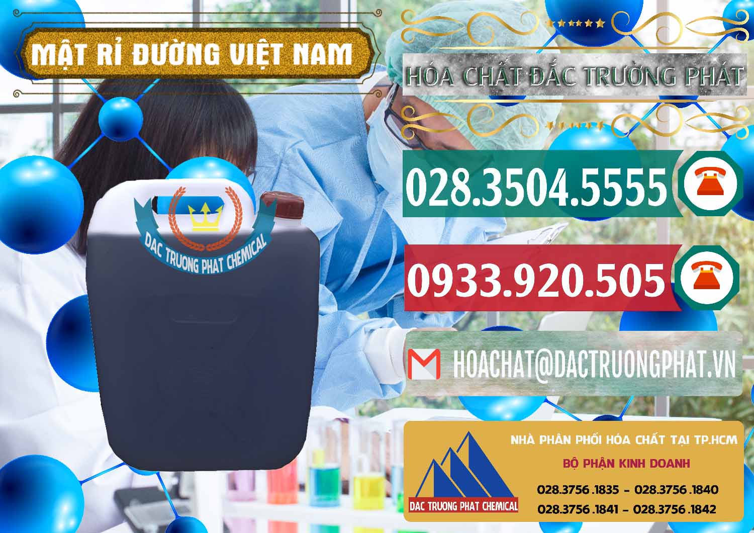Đơn vị cung cấp và phân phối Mật Rỉ Đường Việt Nam - 0306 - Đơn vị phân phối _ cung cấp hóa chất tại TP.HCM - muabanhoachat.vn