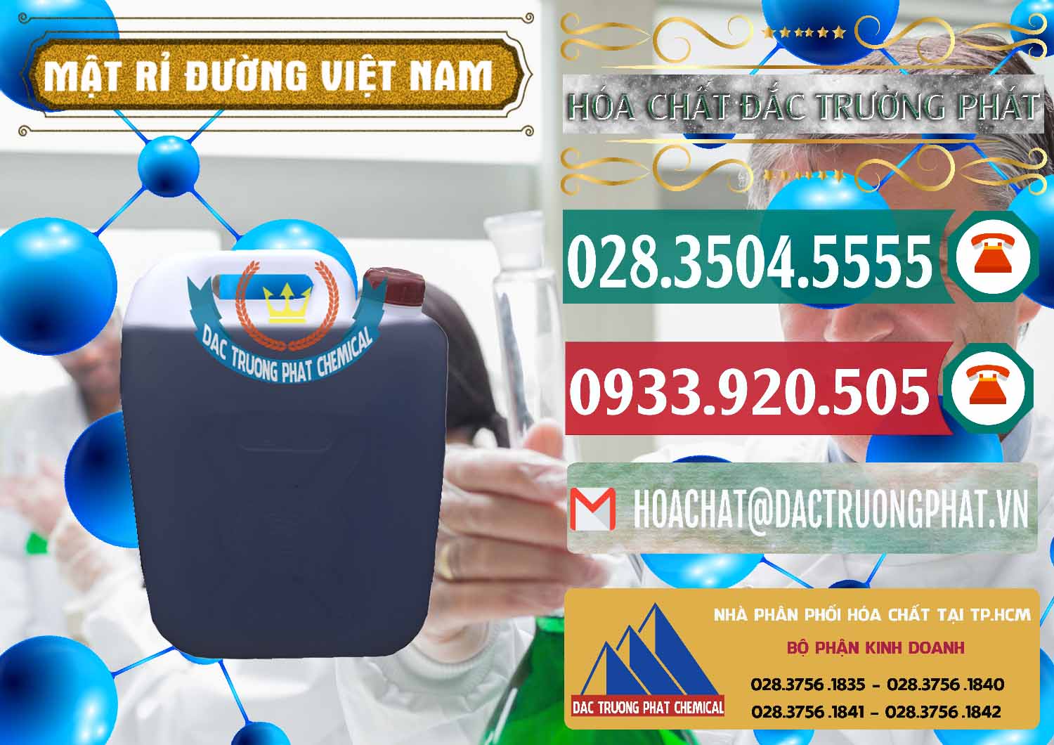 Cung cấp _ phân phối Mật Rỉ Đường Việt Nam - 0306 - Chuyên cung ứng ( phân phối ) hóa chất tại TP.HCM - muabanhoachat.vn