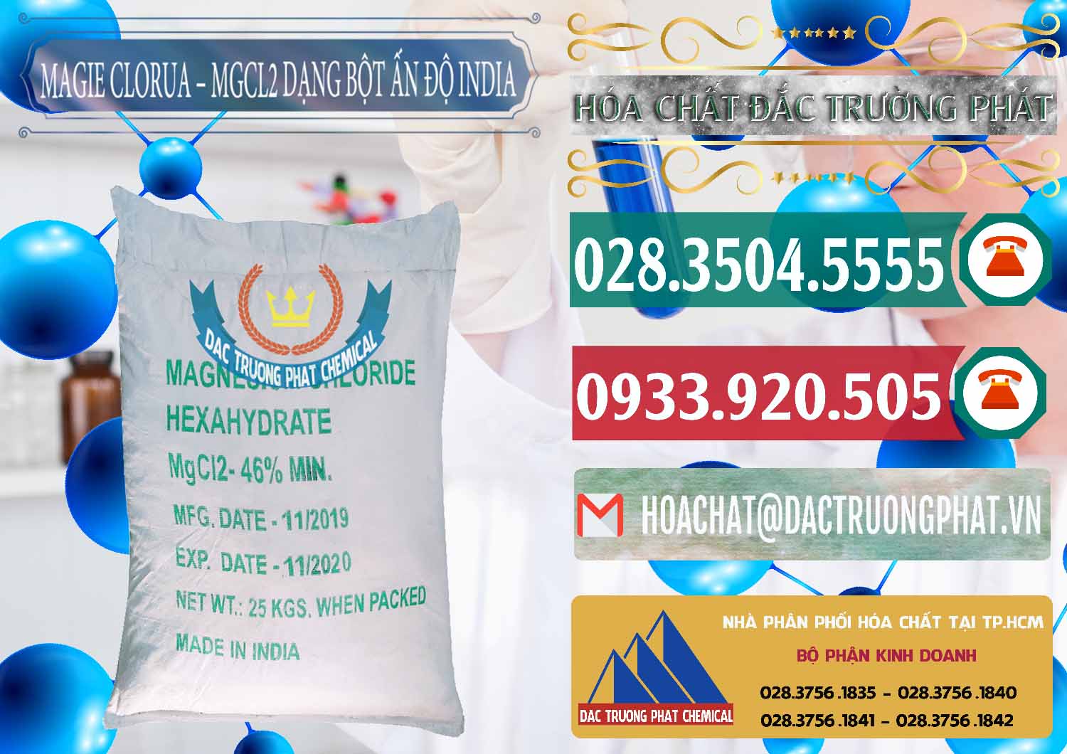 Cung cấp - bán Magie Clorua – MGCL2 96% Dạng Bột Ấn Độ India - 0206 - Nhập khẩu _ cung cấp hóa chất tại TP.HCM - muabanhoachat.vn