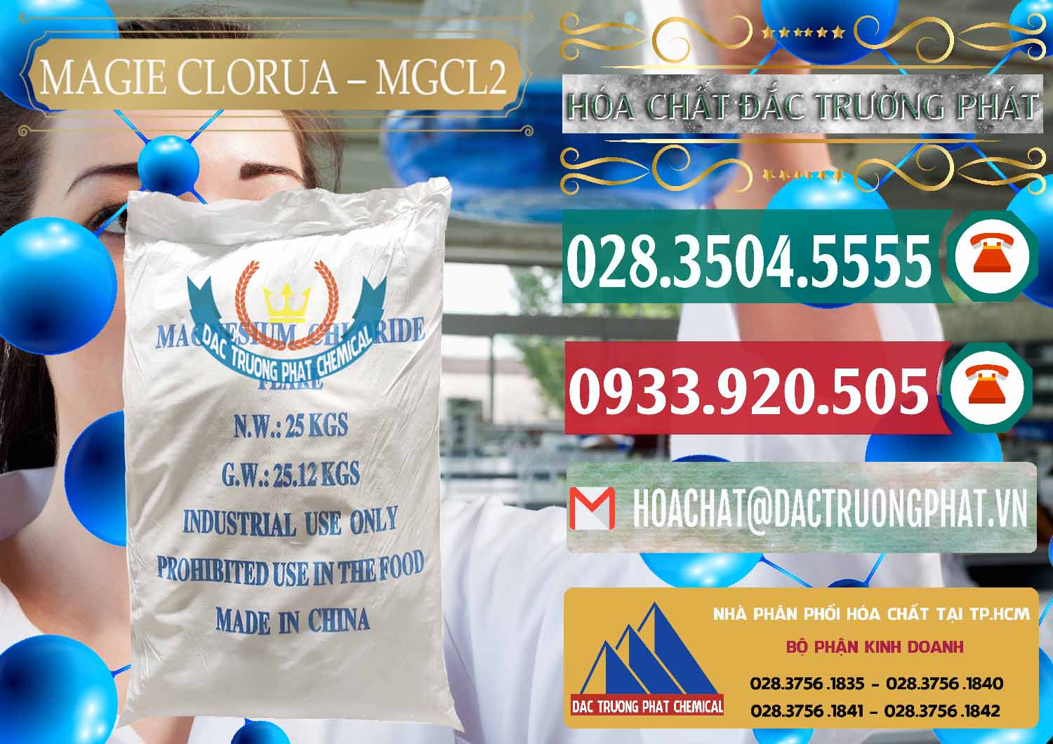 Công ty chuyên bán _ phân phối Magie Clorua – MGCL2 96% Dạng Vảy Trung Quốc China - 0091 - Nơi chuyên phân phối - kinh doanh hóa chất tại TP.HCM - muabanhoachat.vn