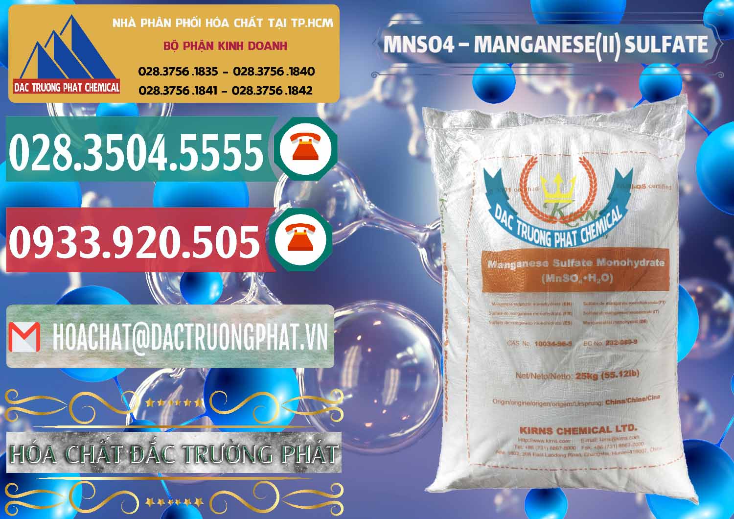 MNSO4 – Manganese (II) Sulfate Kirns Trung Quốc China Nhà cung ứng ( bán ) MNSO4 – Manganese (II) Sulfate Kirns Trung Quốc China - 0095 - Cung cấp _ phân phối hóa chất tại TP.HCM - muabanhoachat.vn