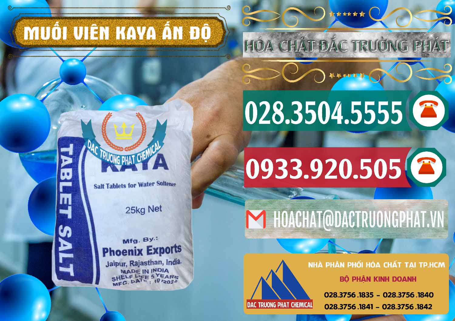 Nơi chuyên nhập khẩu - bán Muối NaCL – Sodium Chloride Dạng Viên Tablets Kaya Ấn Độ India - 0368 - Nơi chuyên kinh doanh - cung cấp hóa chất tại TP.HCM - muabanhoachat.vn