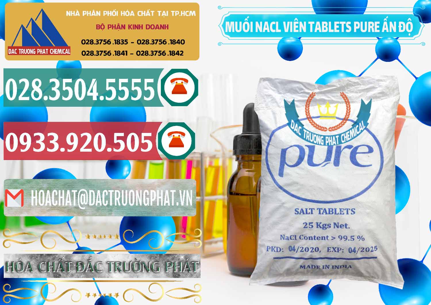 Cung cấp ( bán ) Muối NaCL – Sodium Chloride Dạng Viên Tablets Pure Ấn Độ India - 0294 - Cung cấp ( nhập khẩu ) hóa chất tại TP.HCM - muabanhoachat.vn