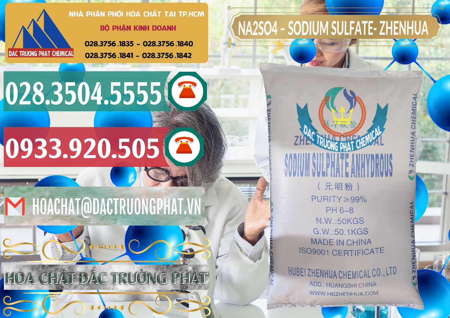Sodium Sulphate - Muối Sunfat Na2SO4 Zhenhua Trung Quốc China Cty chuyên cung cấp và bán Sodium Sulphate - Muối Sunfat Na2SO4 Zhenhua Trung Quốc China - 0101 - Đơn vị phân phối và bán hóa chất tại TP.HCM - muabanhoachat.vn