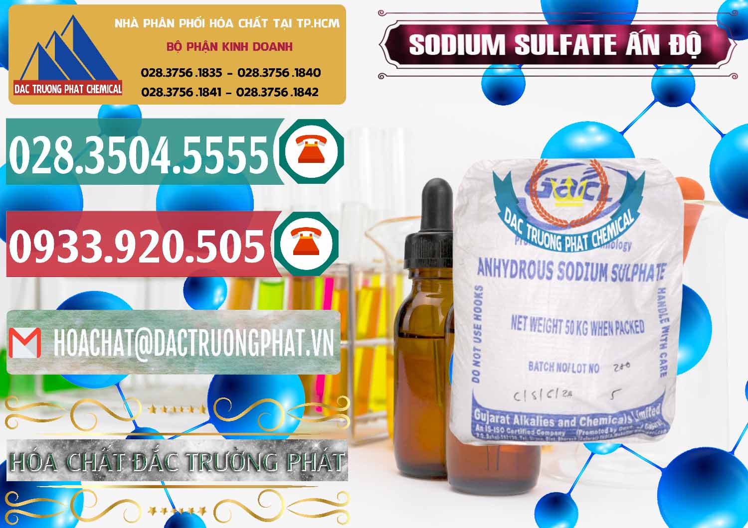 Đơn vị chuyên phân phối ( bán ) Sodium Sulphate - Muối Sunfat Na2SO4 GACL Ấn Độ India - 0461 - Nơi chuyên phân phối & nhập khẩu hóa chất tại TP.HCM - muabanhoachat.vn