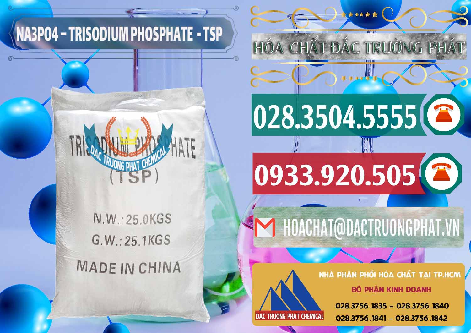 Nơi chuyên cung ứng { bán } hóa chất Trisodium Phosphate × Sodium Phosphate Dạng Bột TSP Trung Quốc China Đơn vị phân phối & bán Na3PO4 – Trisodium Phosphate Trung Quốc China TSP - 0103 - Công ty chuyên nhập khẩu ( phân phối ) hóa chất tại TP.HCM - muabanhoachat.vn