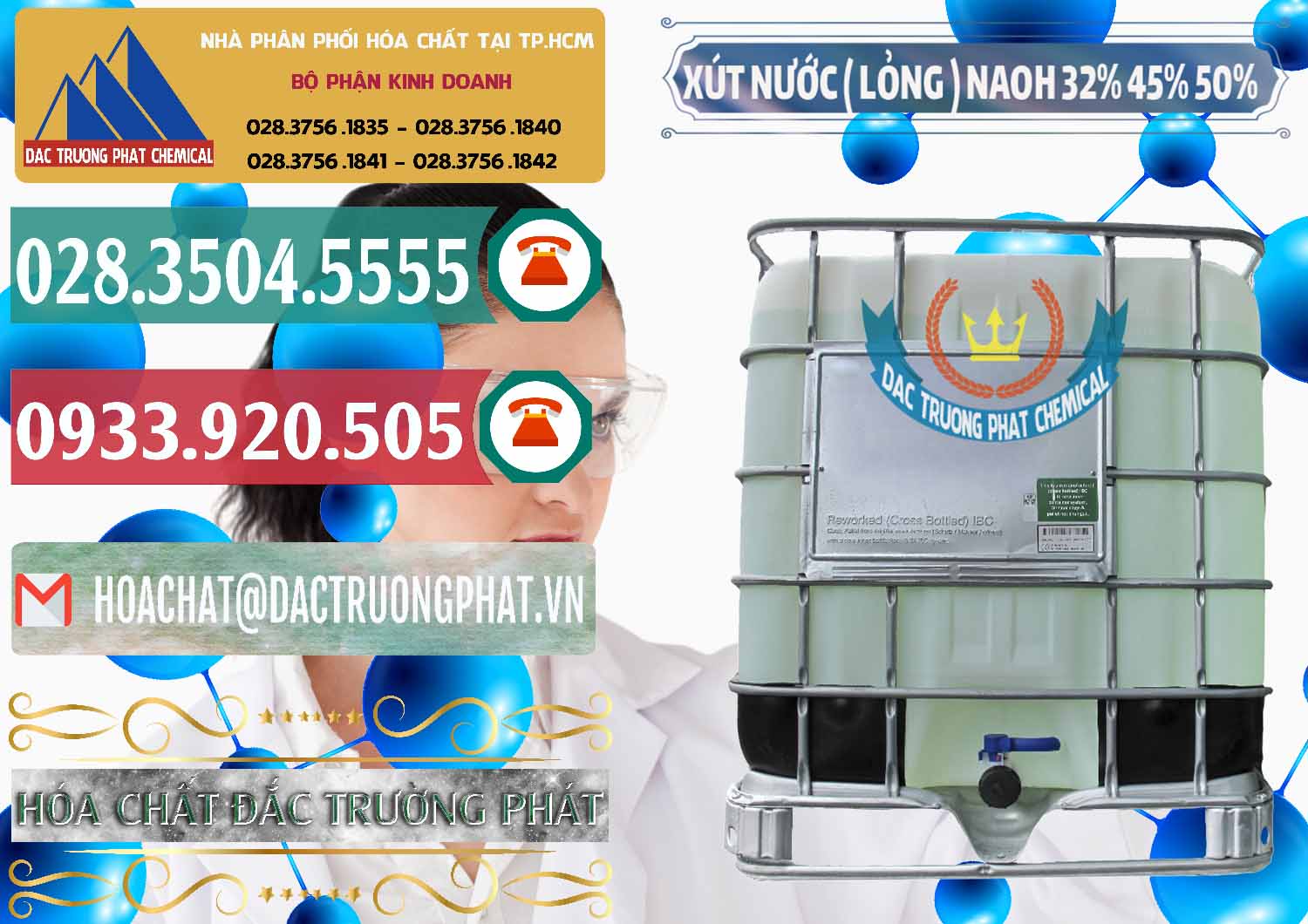 Cty chuyên bán _ phân phối Xút Lỏng – NaOH Lỏng 32% 45% 50% Việt Nam - 0195 - Chuyên cung ứng & bán hóa chất tại TP.HCM - muabanhoachat.vn