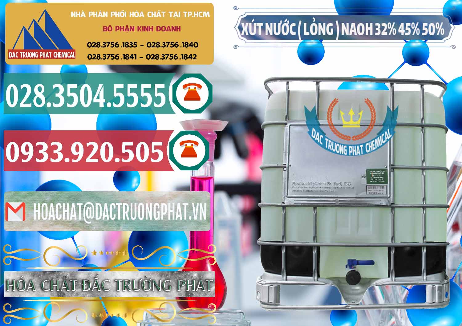 Công ty cung ứng _ bán Xút Lỏng – NaOH Lỏng 32% 45% 50% Việt Nam - 0195 - Nơi cung cấp và kinh doanh hóa chất tại TP.HCM - muabanhoachat.vn