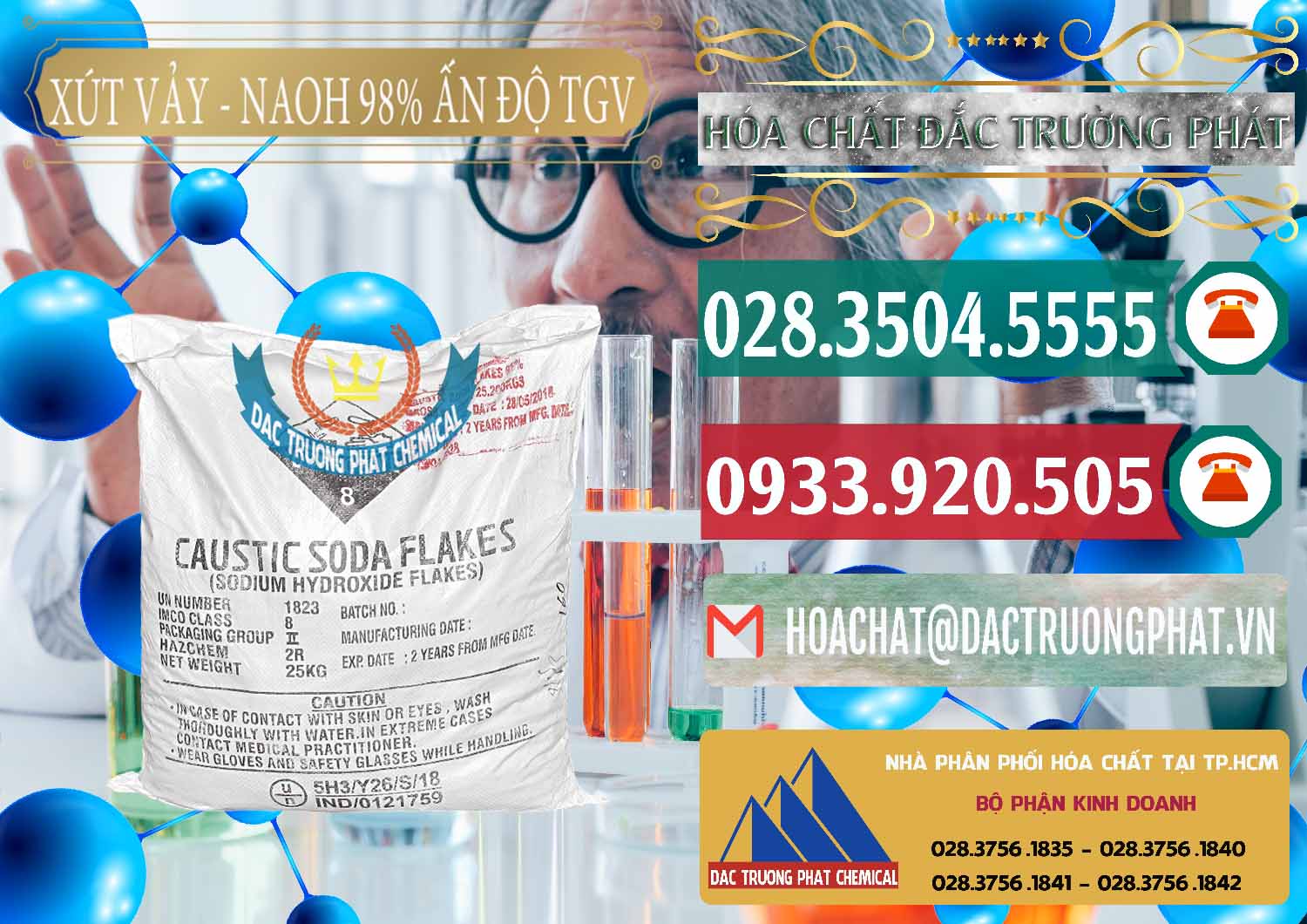 Cty chuyên bán > thương mại hóa chất NaOH Vảy / Flakes Hidroxit Natri 98% TGV Ấn Độ India tại Đồng Nai Nơi bán _ cung cấp Xút Vảy - NaOH Vảy 98% TGV Ấn Độ India - 0169 - Nơi chuyên cung cấp & bán hóa chất tại TP.HCM - muabanhoachat.vn