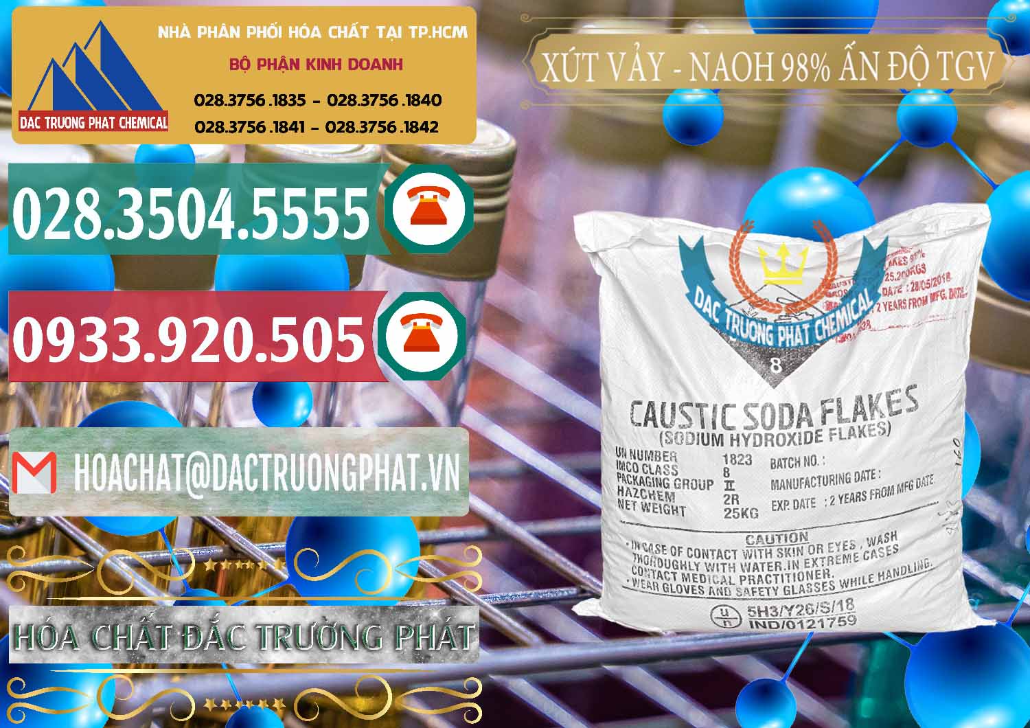 Nơi cung cấp & bán hóa chất Caustic Soda Vảy › Sodium Hydroxide Vảy Khô 98% TGV Ấn Độ India Đơn vị chuyên kinh doanh - bán Xút Vảy - NaOH Vảy 98% TGV Ấn Độ India - 0169 - Phân phối _ kinh doanh hóa chất tại TP.HCM - muabanhoachat.vn