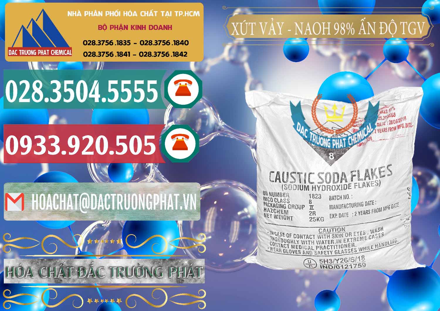 Nhà bán hàng & kinh doanh Hóa Chất Công Nghiệp hóa chất Hyđroxide Sodium Rắn > Caustic Soda Vảy Công ty chuyên kinh doanh và bán Xút Vảy - NaOH Vảy 98% TGV Ấn Độ India - 0169 - Công ty cung cấp và phân phối hóa chất tại TP.HCM - muabanhoachat.vn