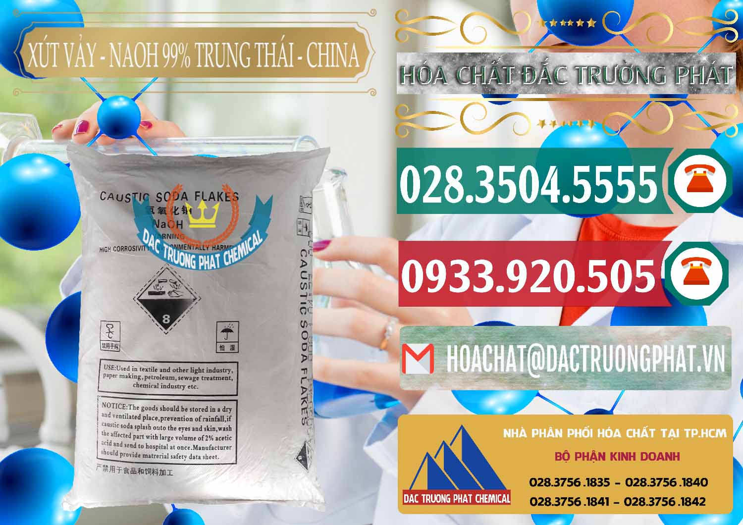 Công ty chuyên bán ( phân phối ) Xút Vảy - NaOH Vảy 99% Trung Thái China Trung Quốc - 0176 - Nhà phân phối _ cung ứng hóa chất tại TP.HCM - muabanhoachat.vn