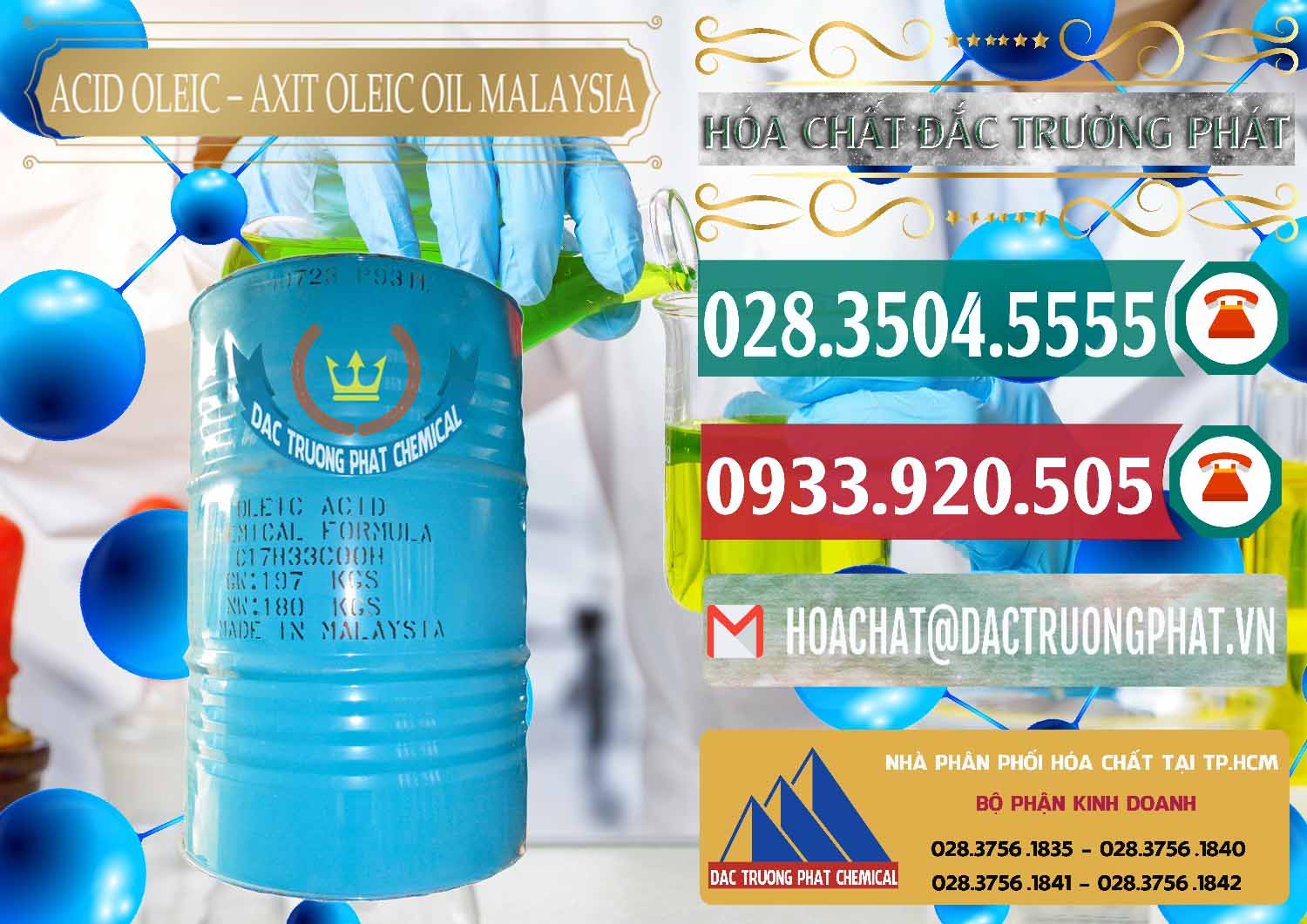 Đơn vị bán - cung ứng Acid Oleic – Axit Oleic Oil Malaysia - 0013 - Đơn vị chuyên phân phối & nhập khẩu hóa chất tại TP.HCM - muabanhoachat.vn