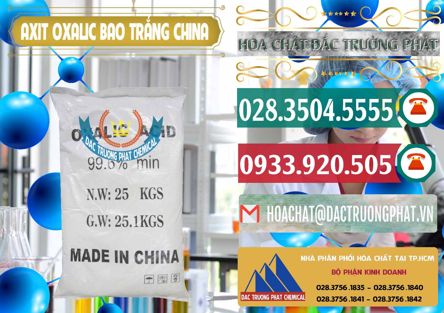 Đơn vị chuyên kinh doanh & bán Acid Oxalic – Axit Oxalic 99.6% Bao Trắng Trung Quốc China - 0270 - Công ty bán ( cung cấp ) hóa chất tại TP.HCM - muabanhoachat.vn