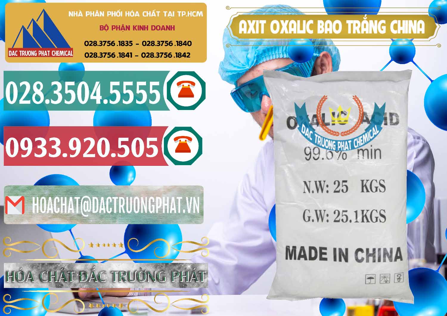 Nơi bán & cung ứng Acid Oxalic – Axit Oxalic 99.6% Bao Trắng Trung Quốc China - 0270 - Chuyên phân phối và bán hóa chất tại TP.HCM - muabanhoachat.vn